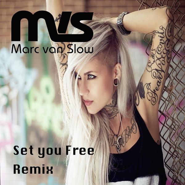 Ремиксы Set You Free (Remix) .