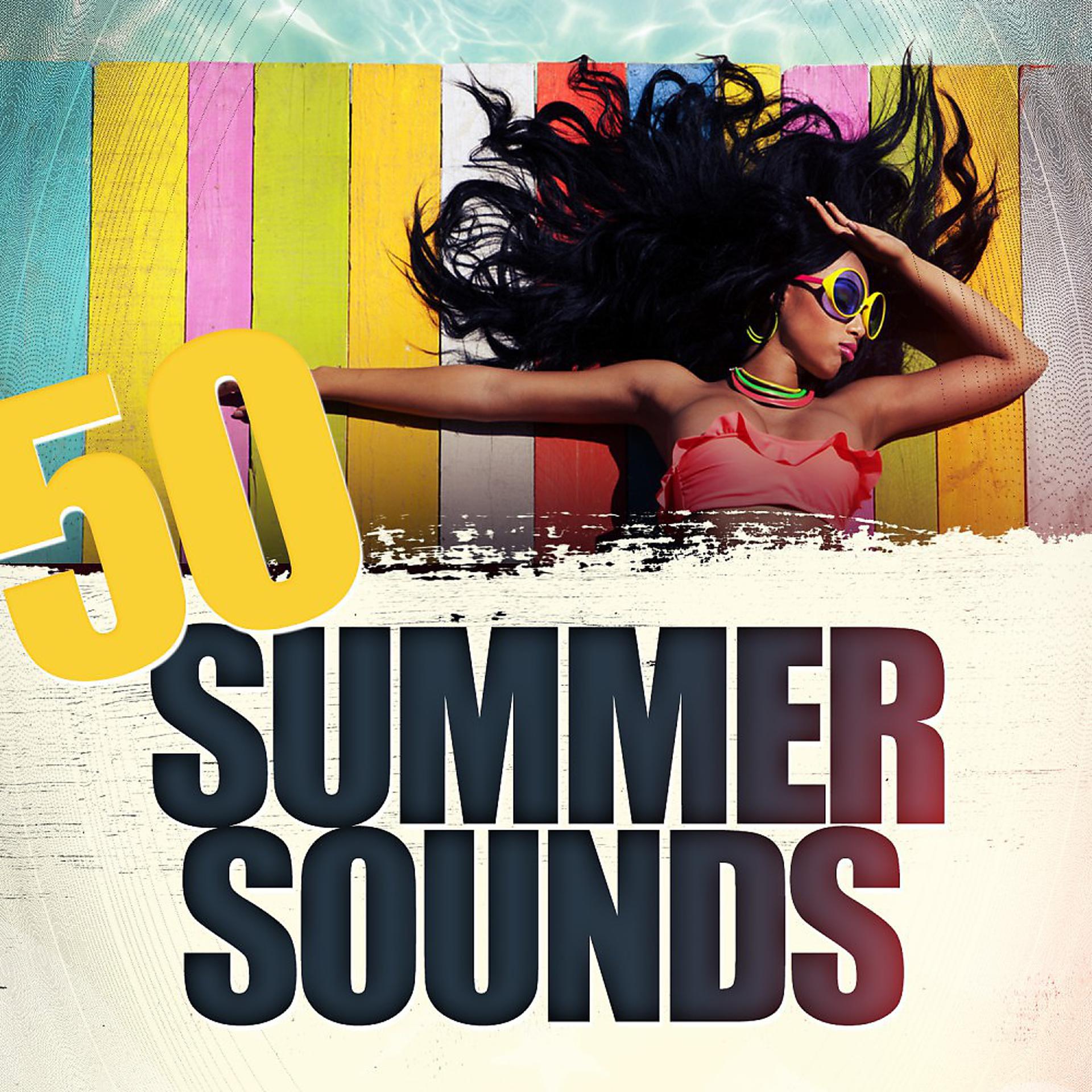 Постер альбома 50 Summer Sounds