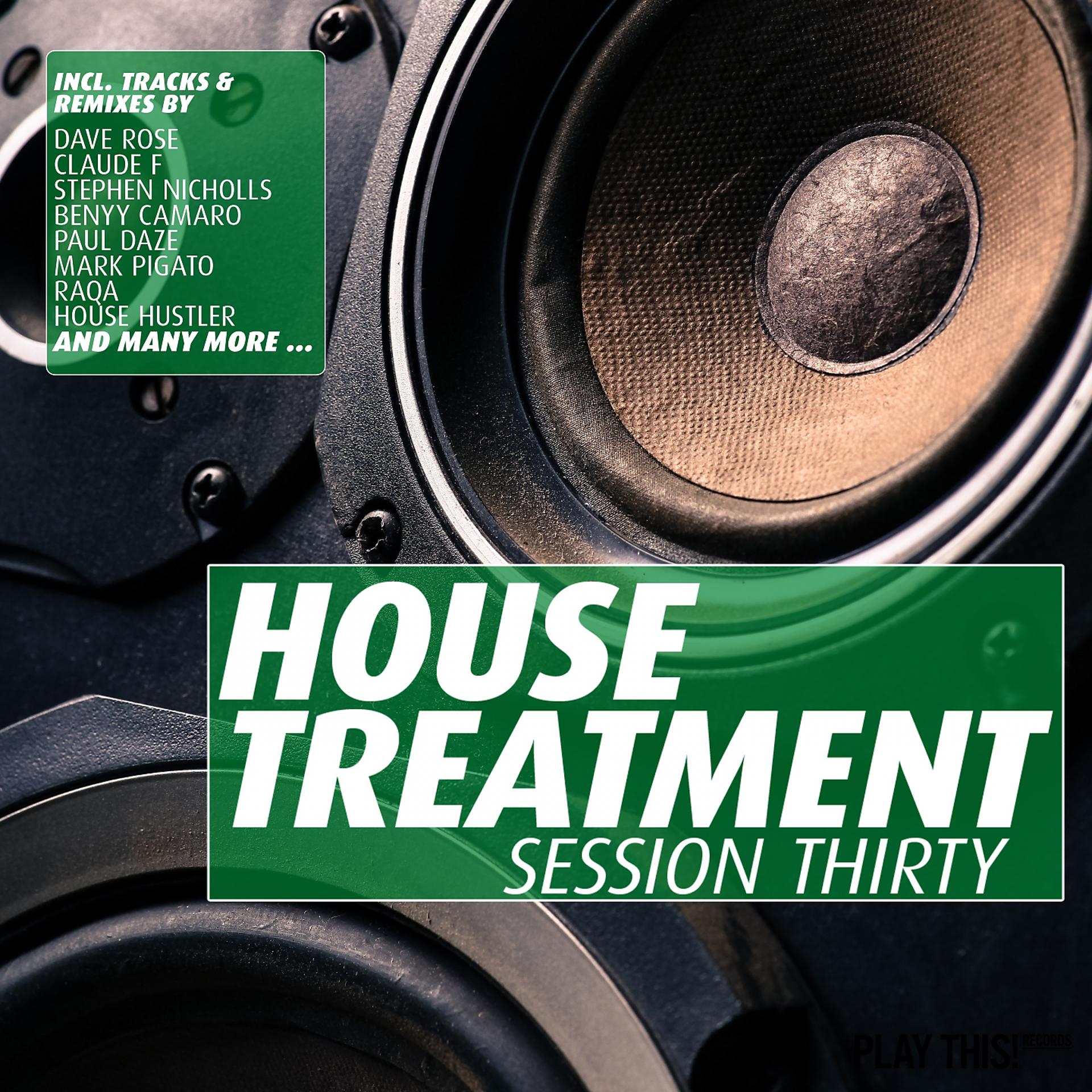 Постер альбома House Treatment - Session Thirty
