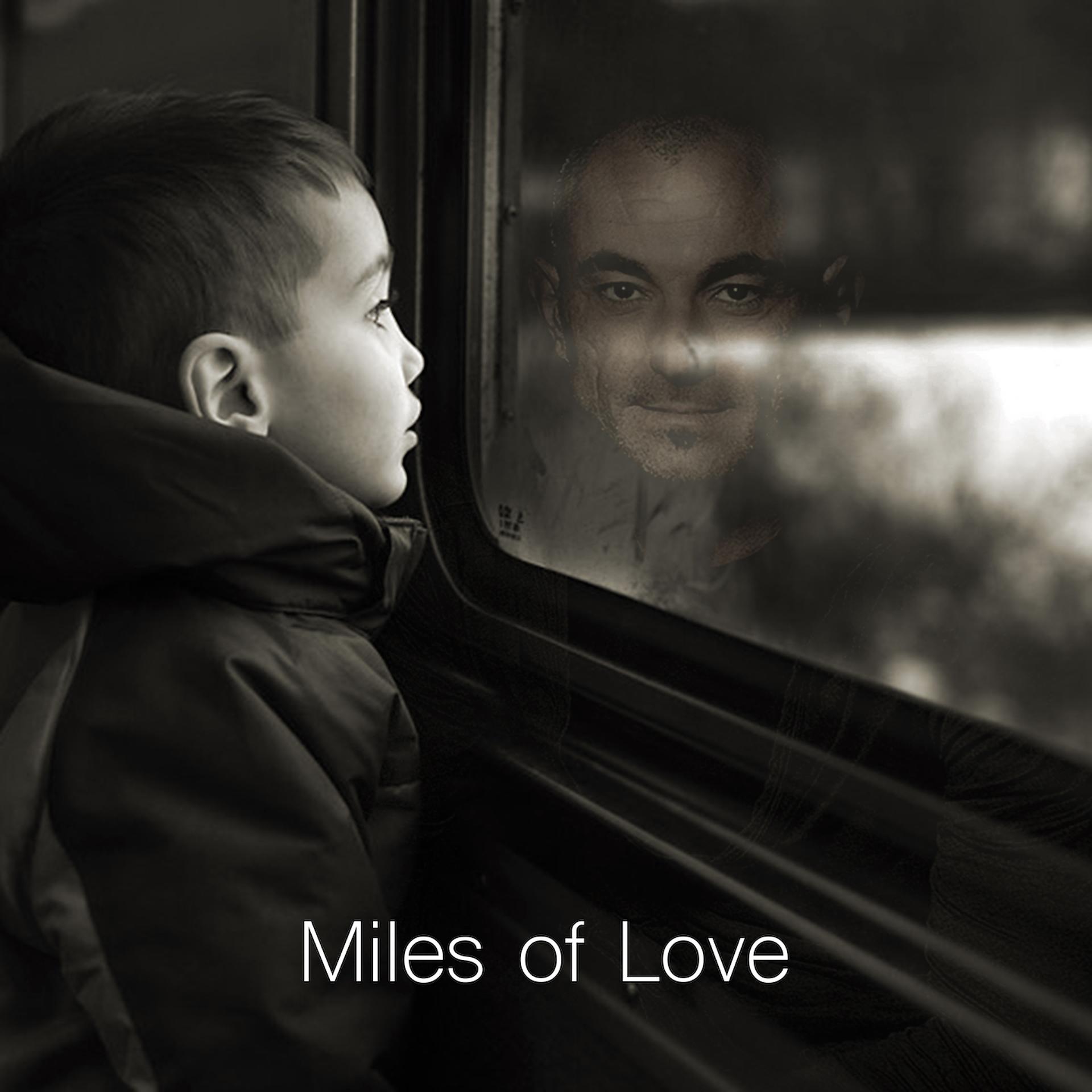 Постер альбома Miles of Love