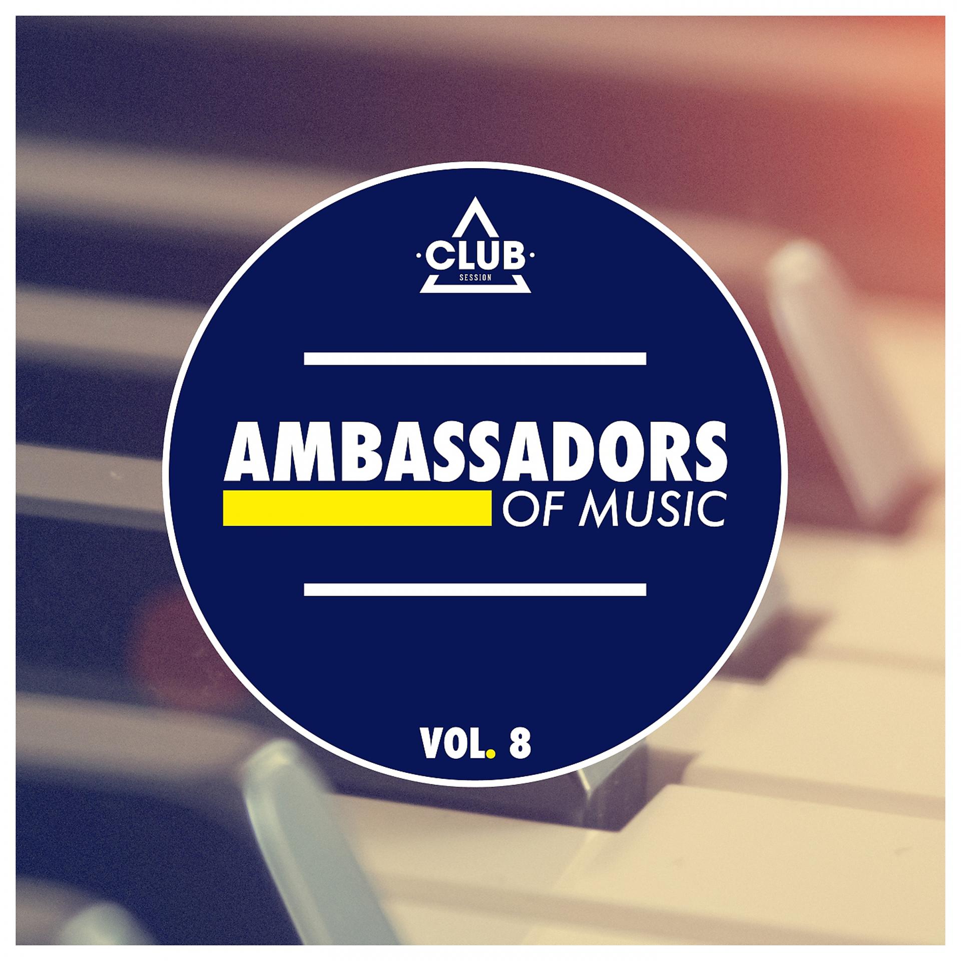 Постер альбома Ambassadors of Music, Vol. 8