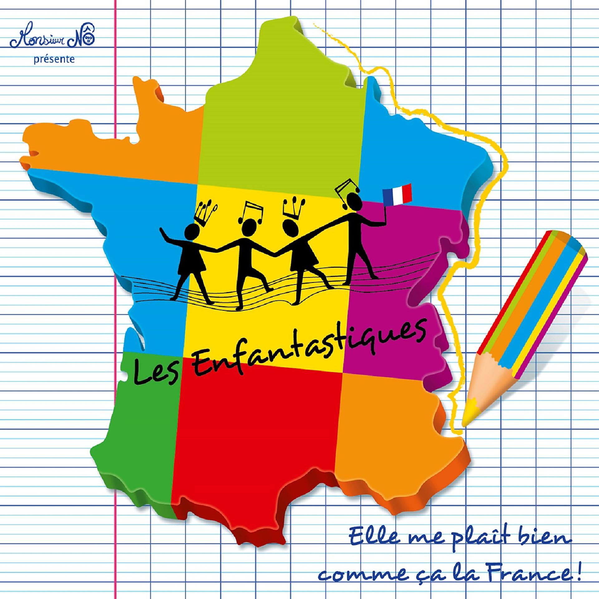 Постер альбома Elle me plait bien comme ça la France !