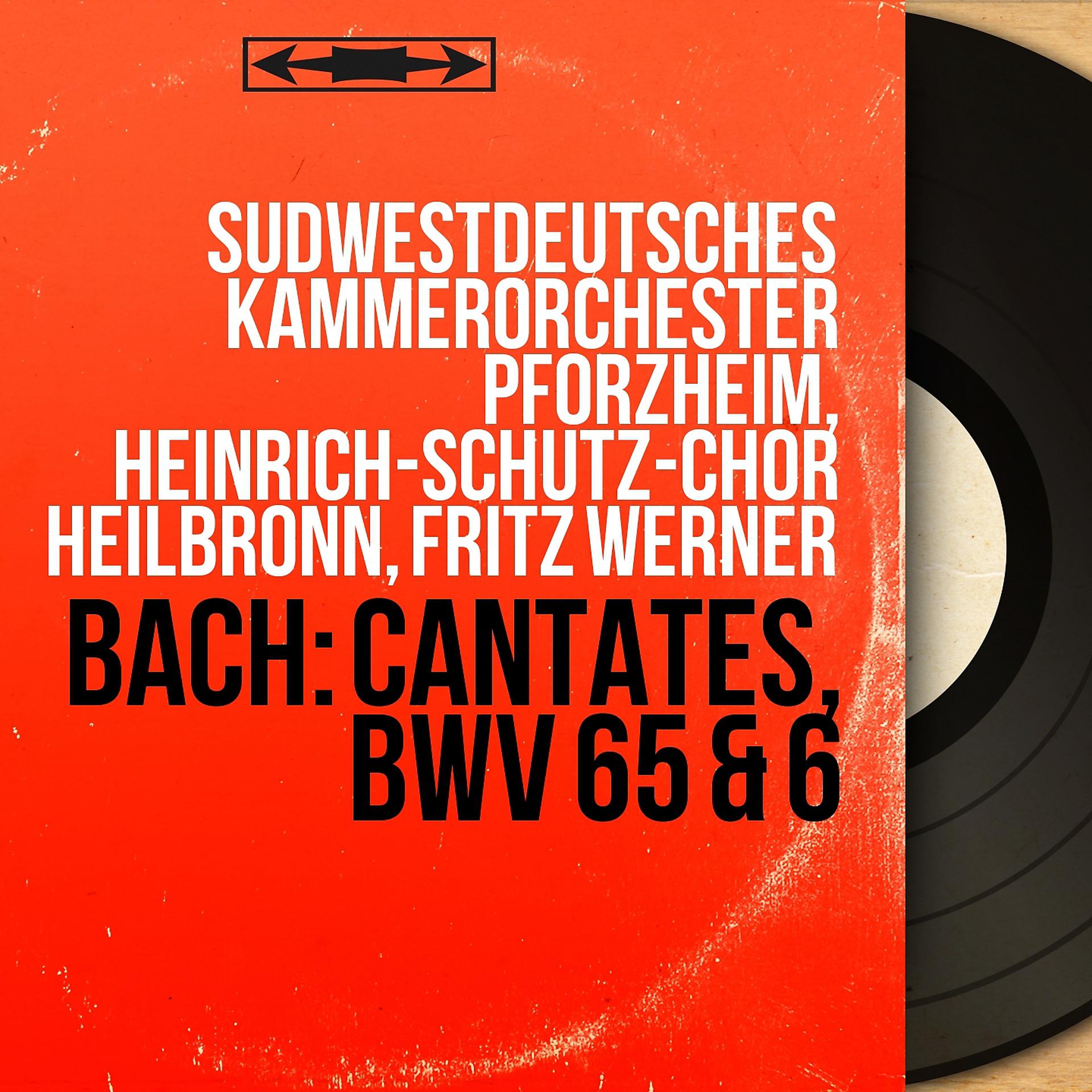 Постер альбома Bach: Cantates, BWV 65 & 6