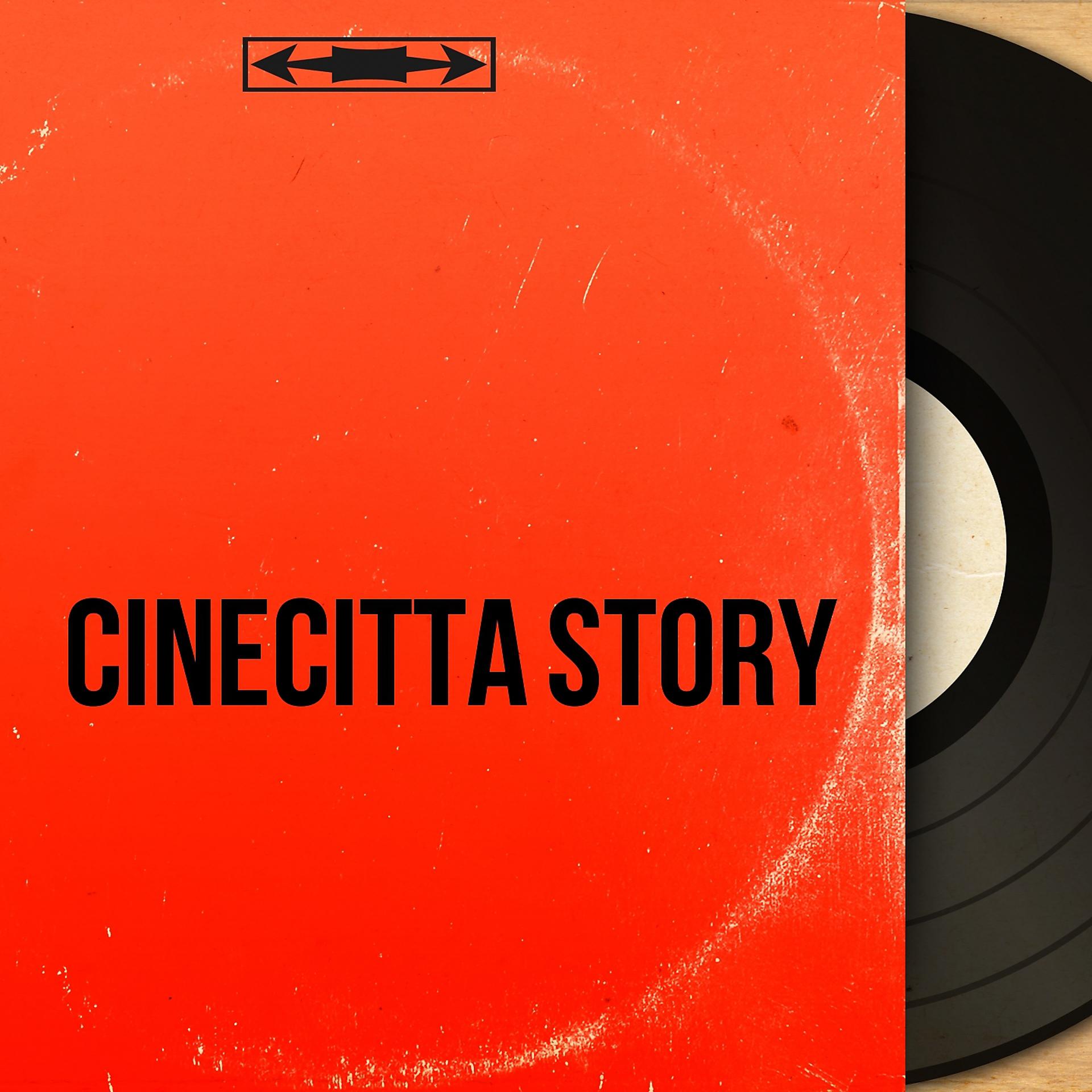 Постер альбома Cinecitta Story