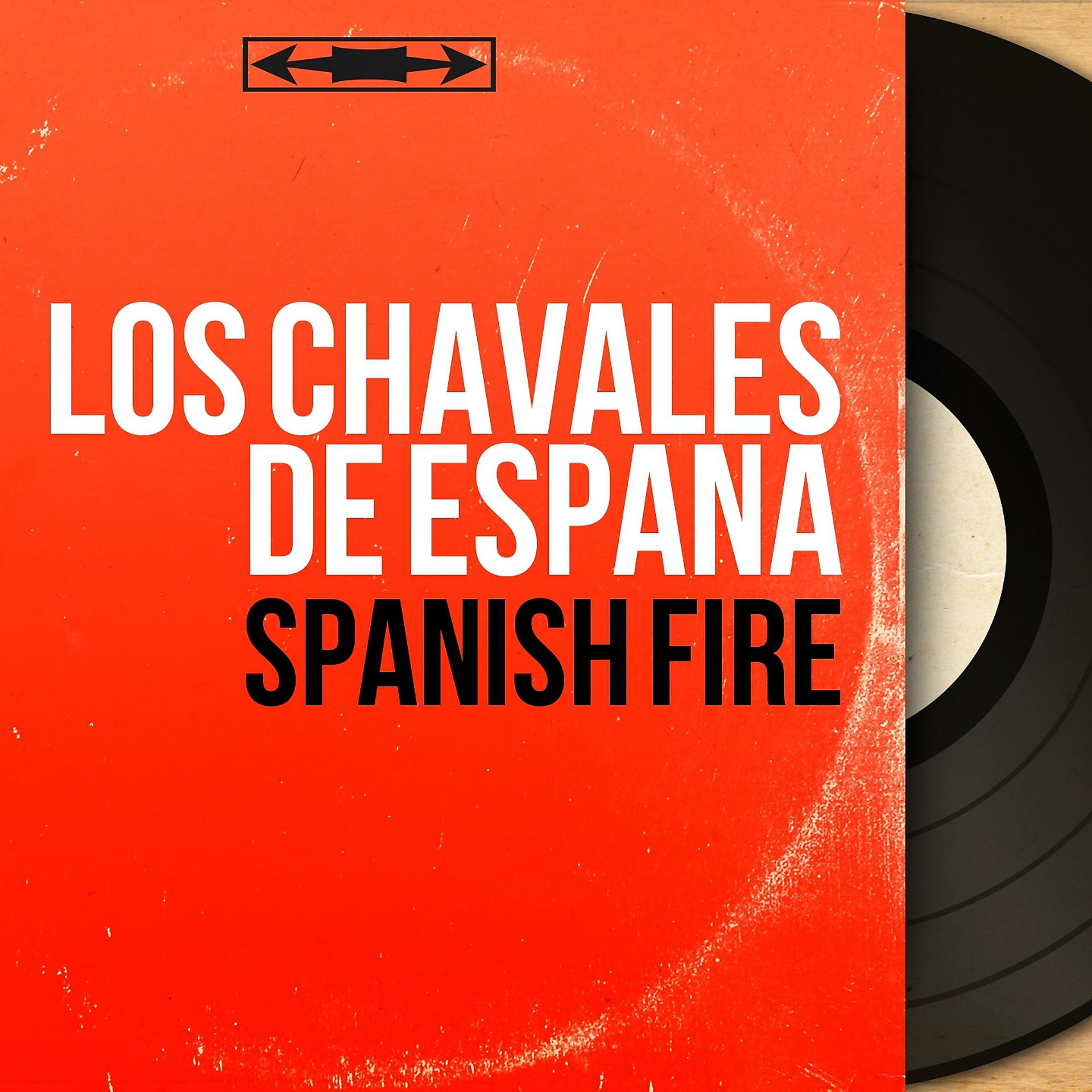 Постер альбома Spanish Fire
