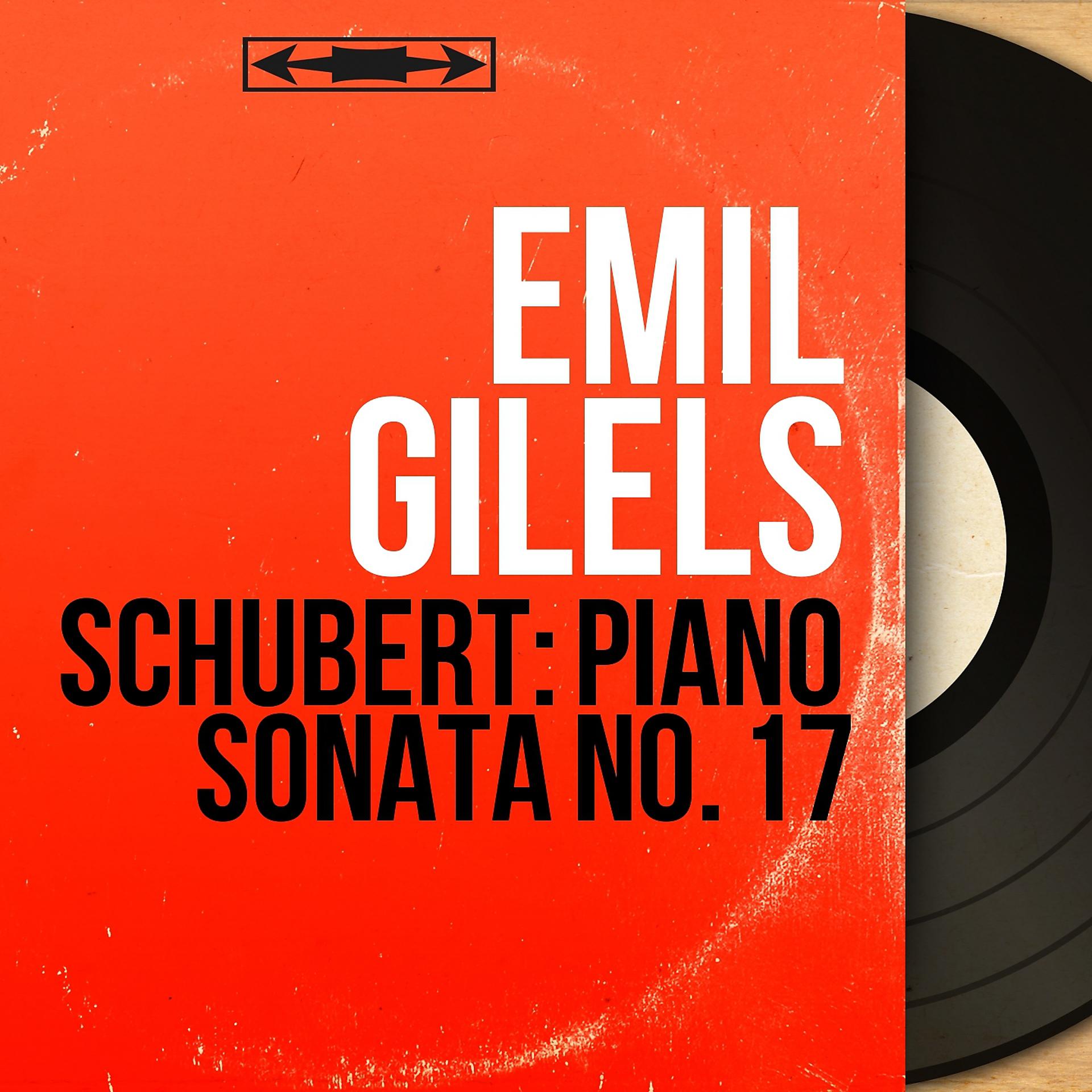 Постер альбома Schubert: Piano Sonata No. 17