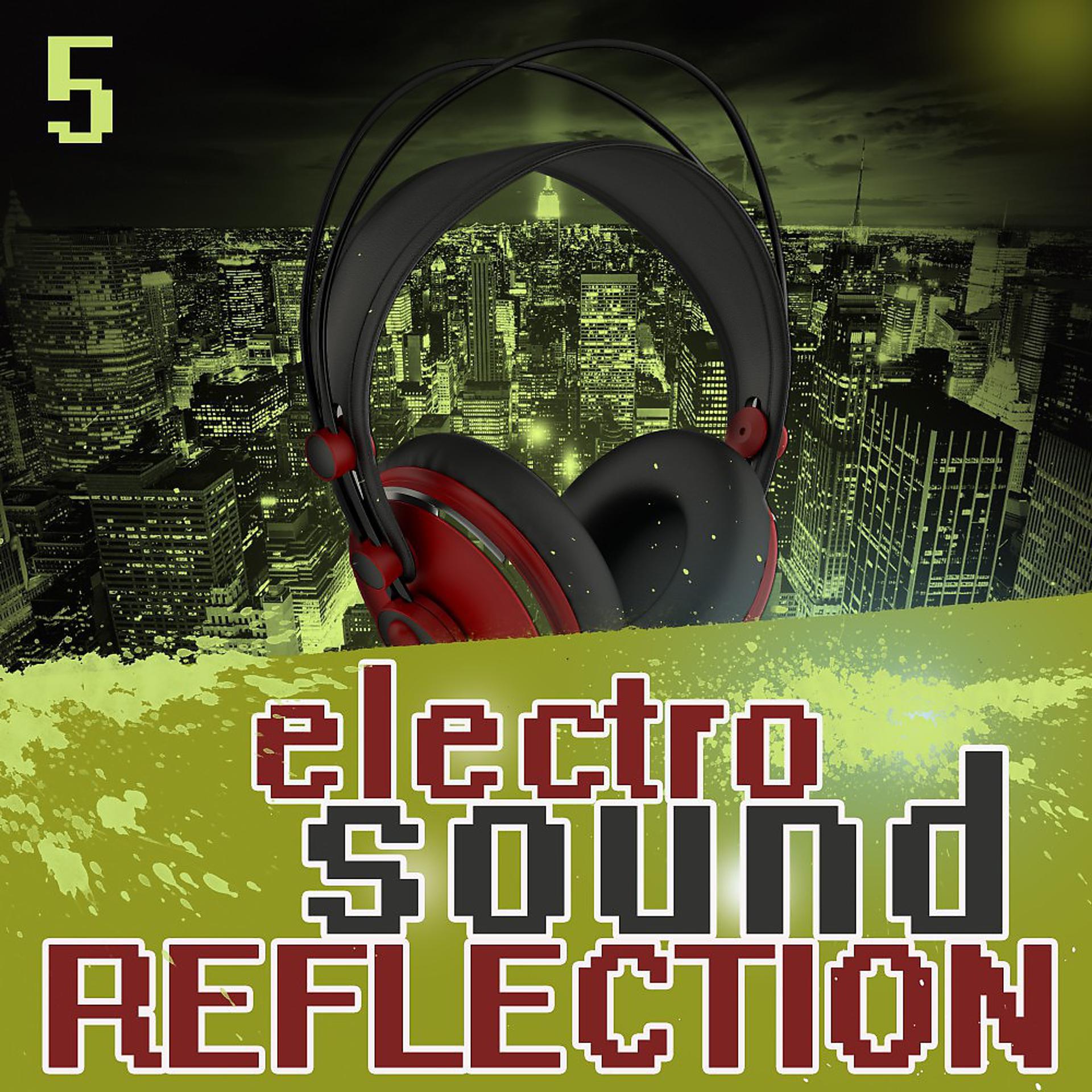 Постер альбома Electro Sound Reflection 5