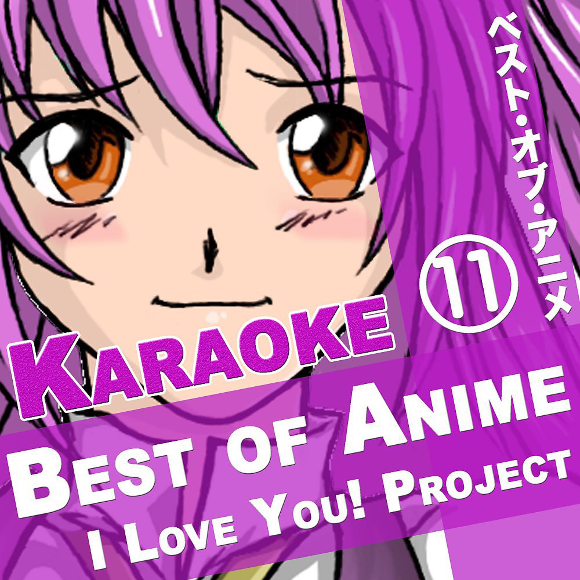 Постер альбома Best of Anime Karaoke Songs, Vol. 11