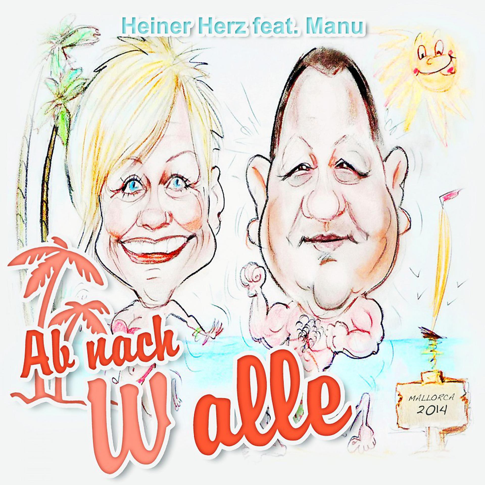 Постер альбома Ab nach Walle (Mallorca 2014)