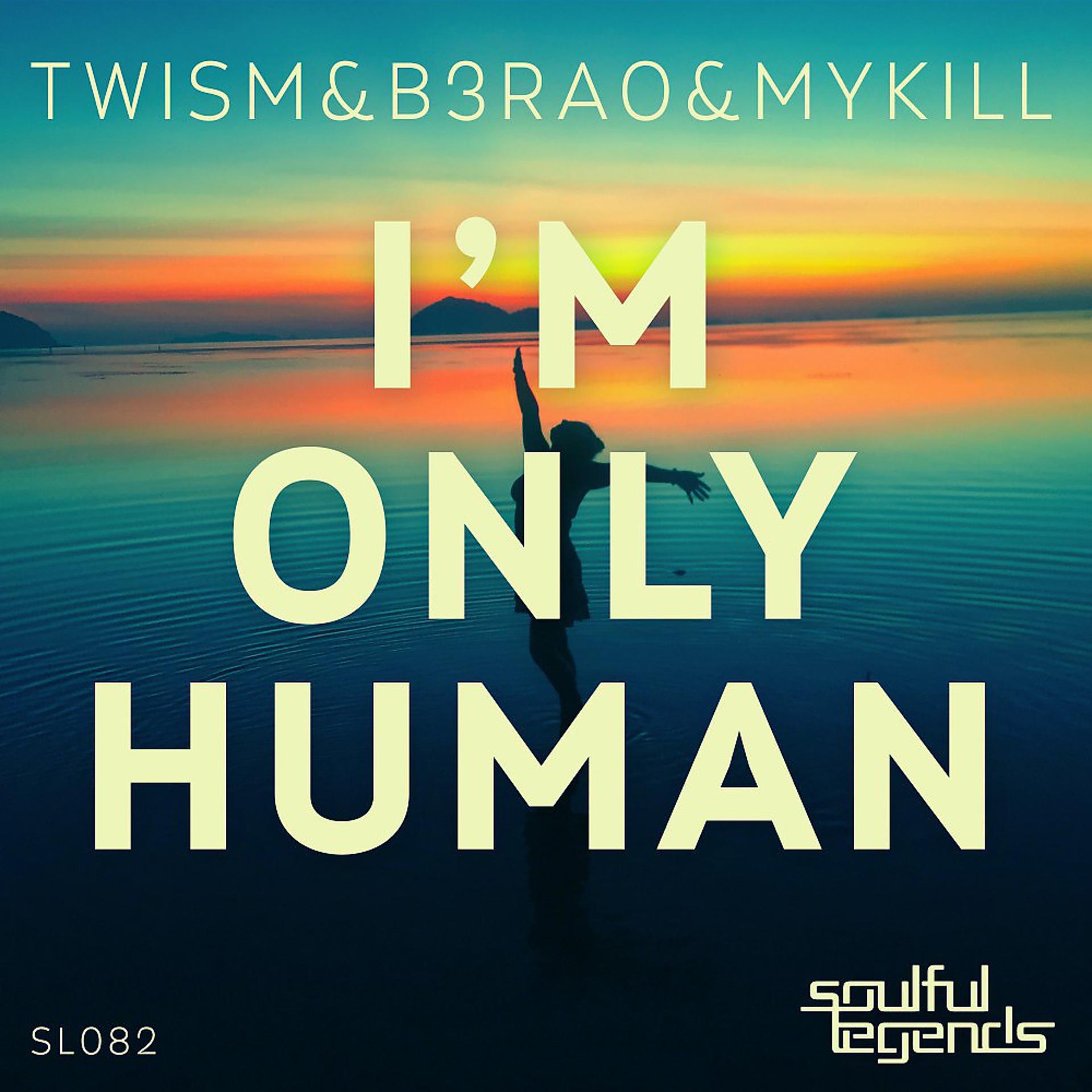 Постер альбома I'm Only Human (Original Mix)