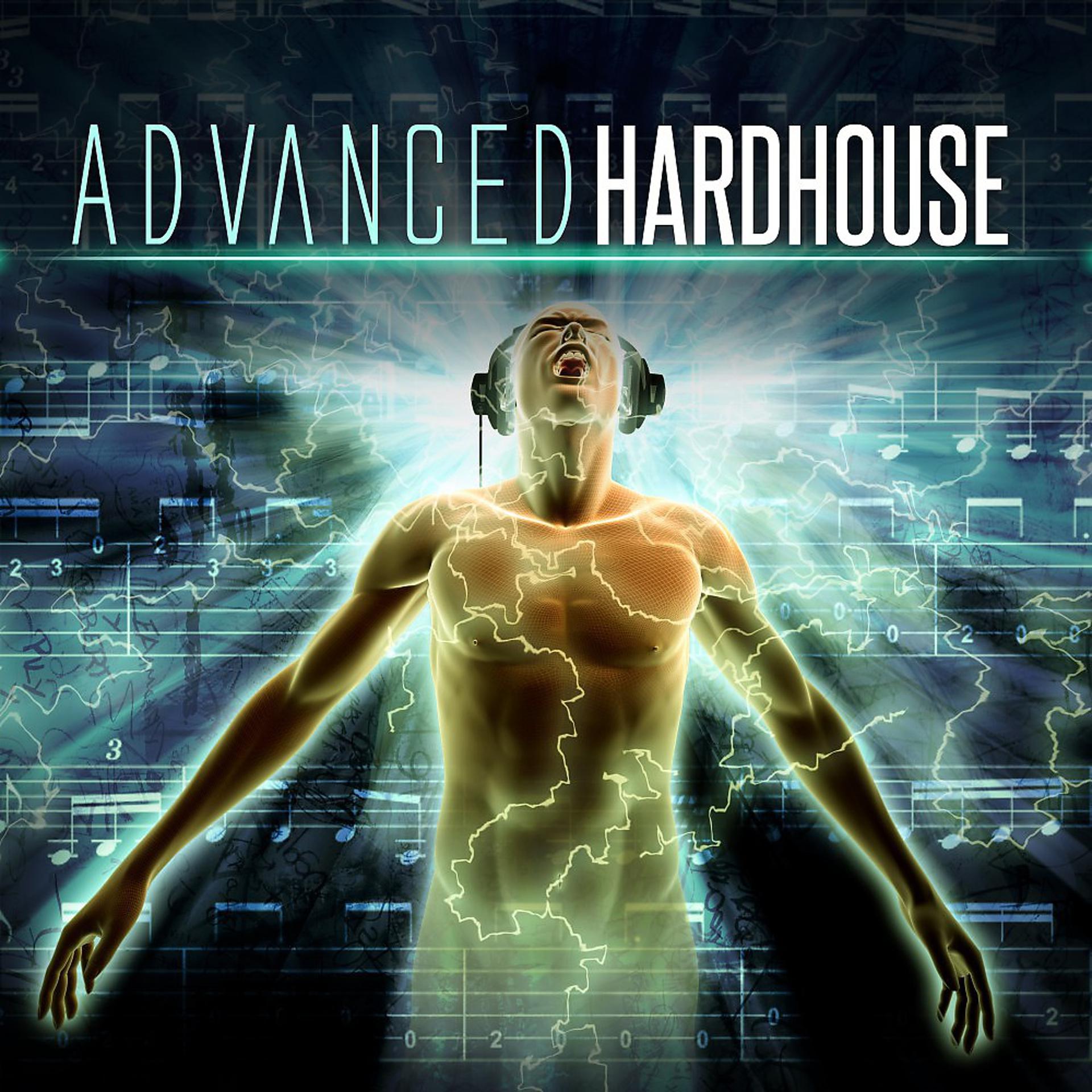 Постер альбома Advanced Hardhouse