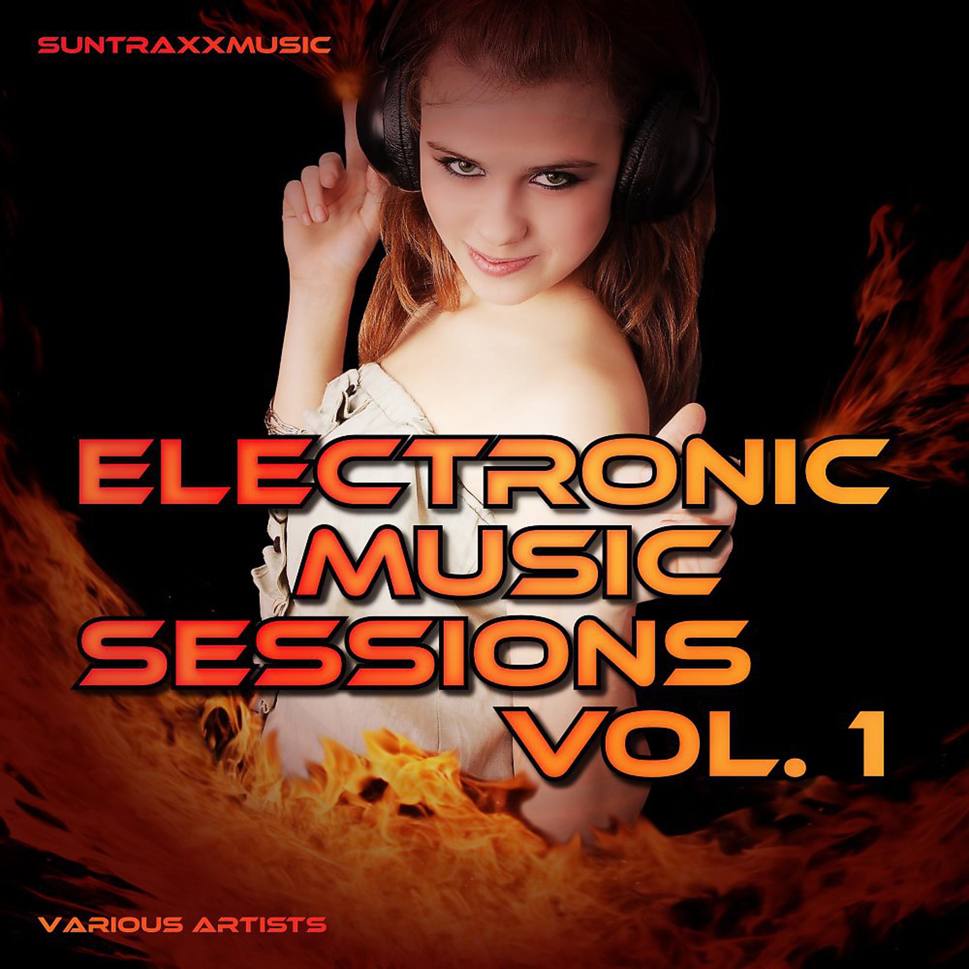 Постер альбома Suntraxxmusic Electronic Music Sessions, Vol. 1
