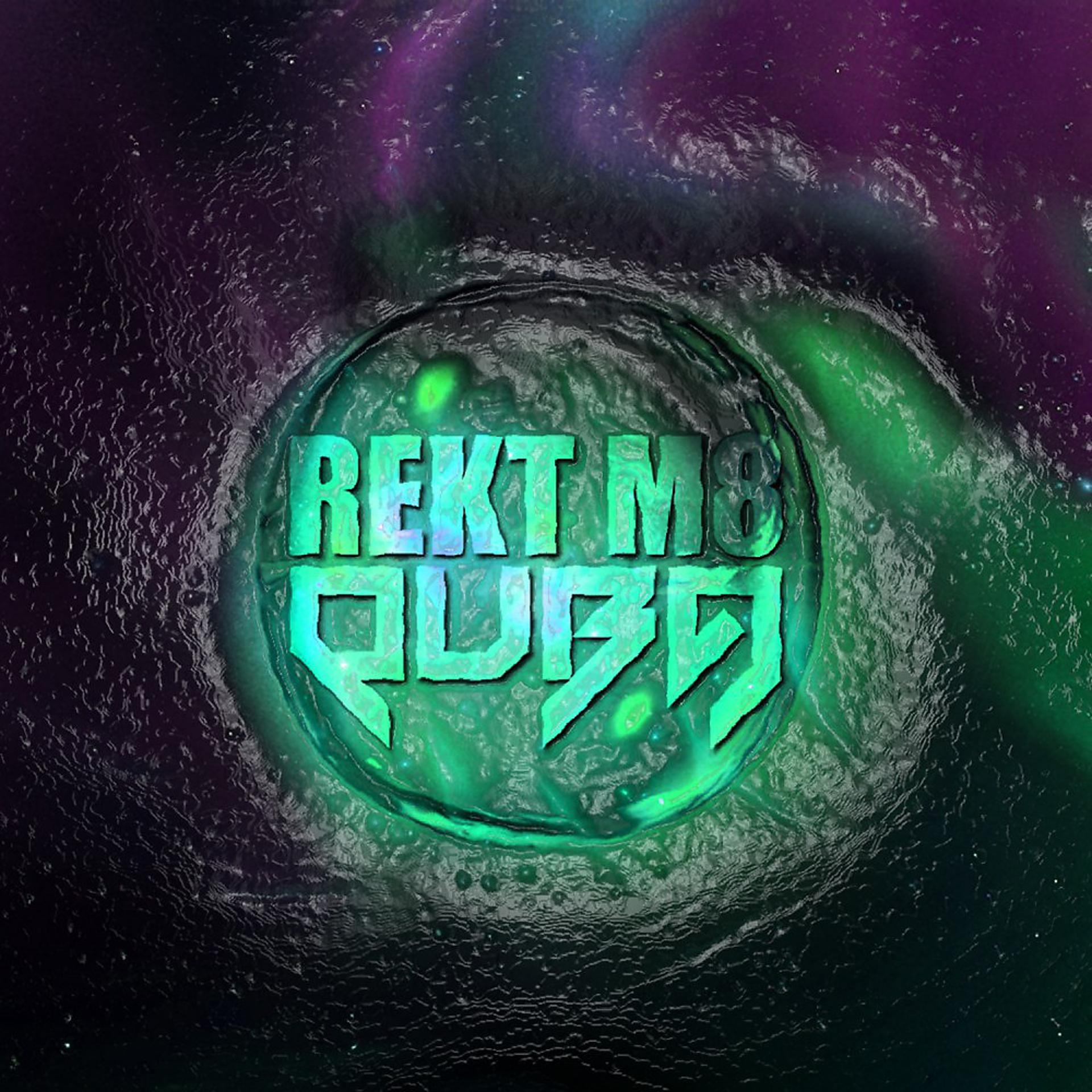 Постер альбома Rekt M8