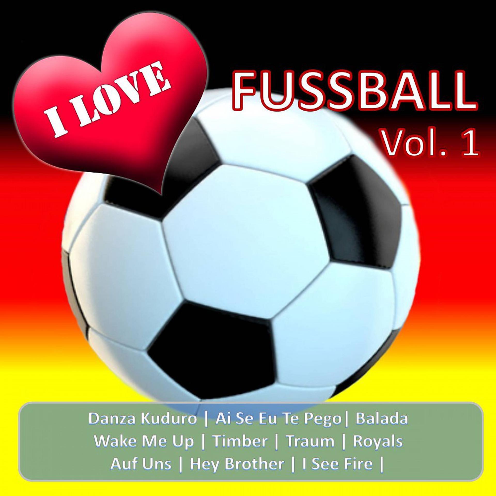Постер альбома I Love Fussball, Vol. 1