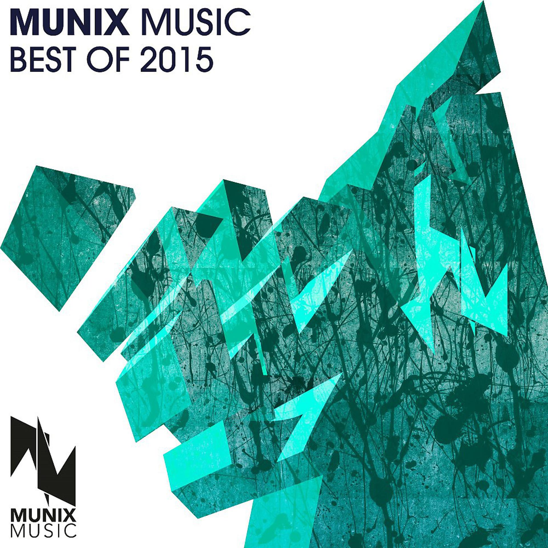 Постер альбома Munix Music Best of 2015