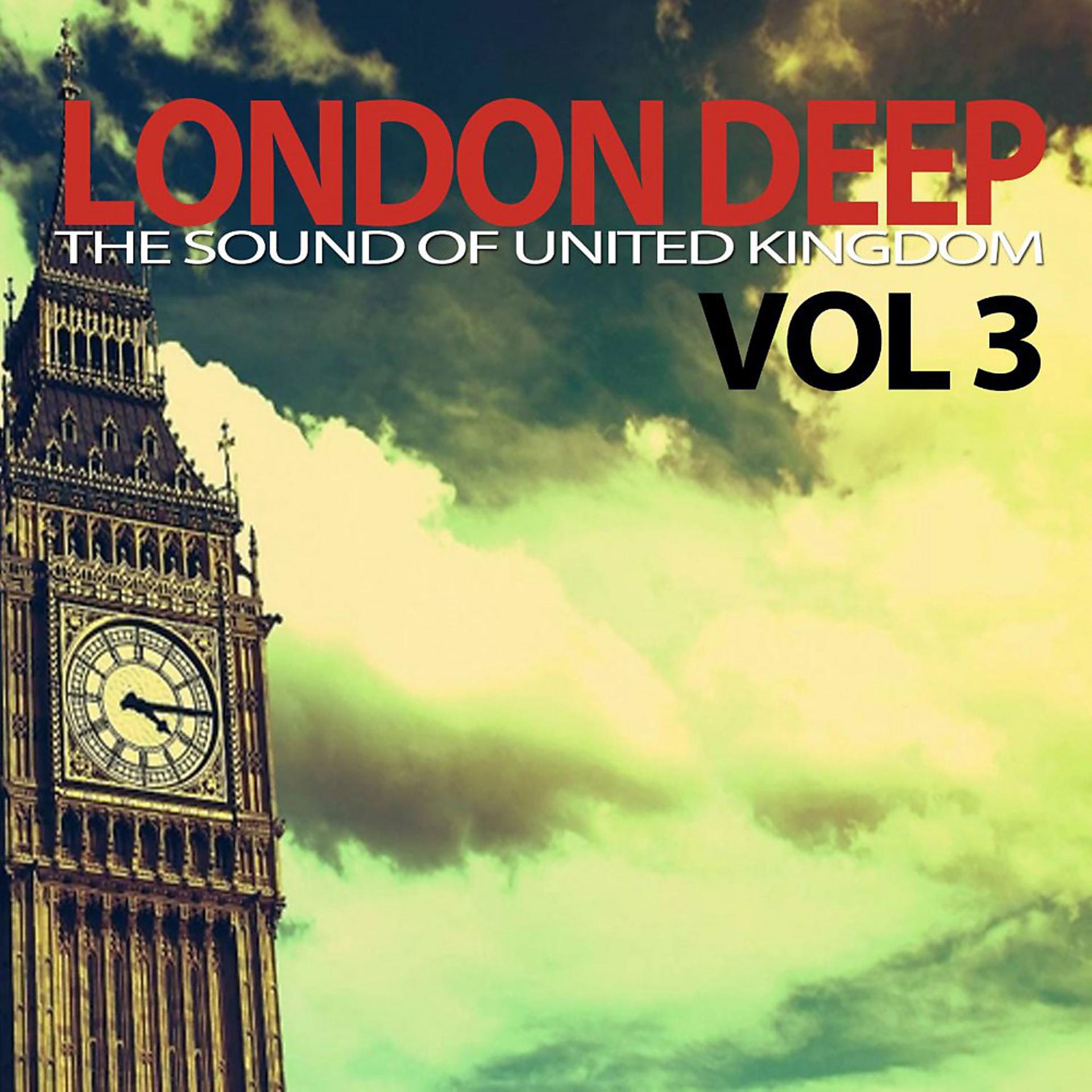 Постер альбома London Deep, Vol. 3 (The Sound of United Kingdom)