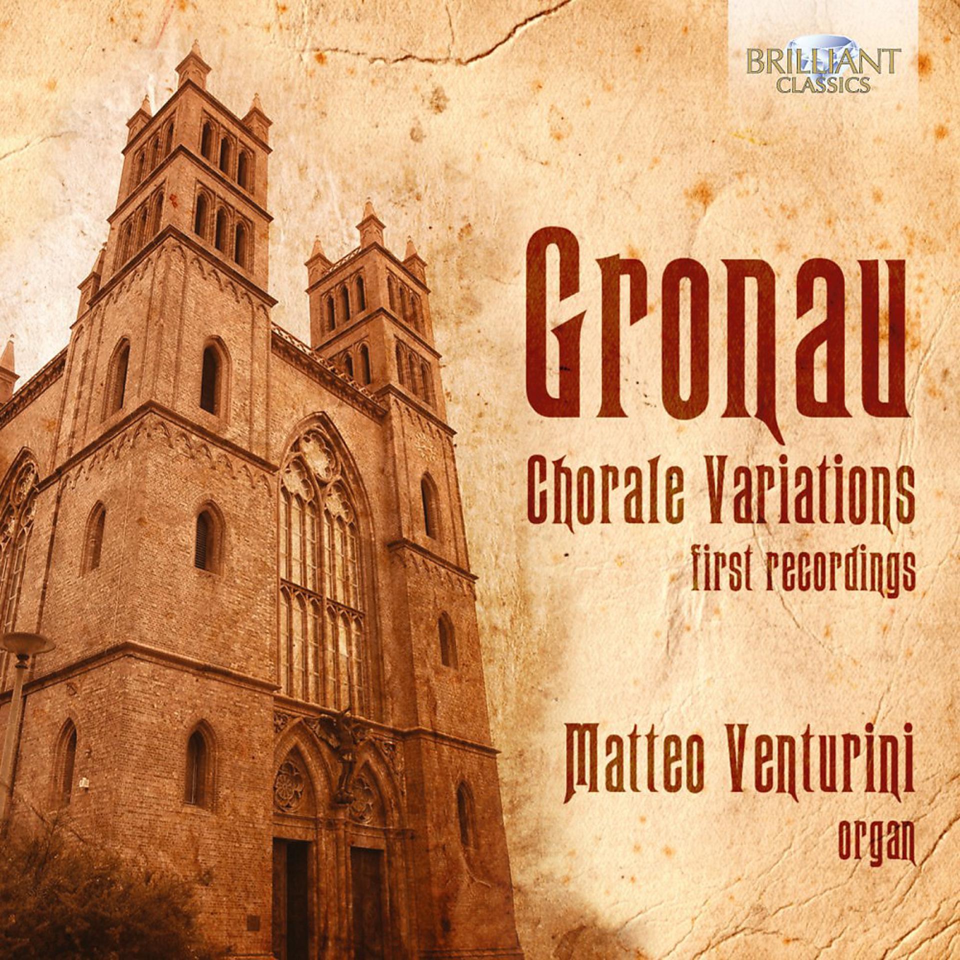 Постер альбома Gronau: Chorale Variations for Organ