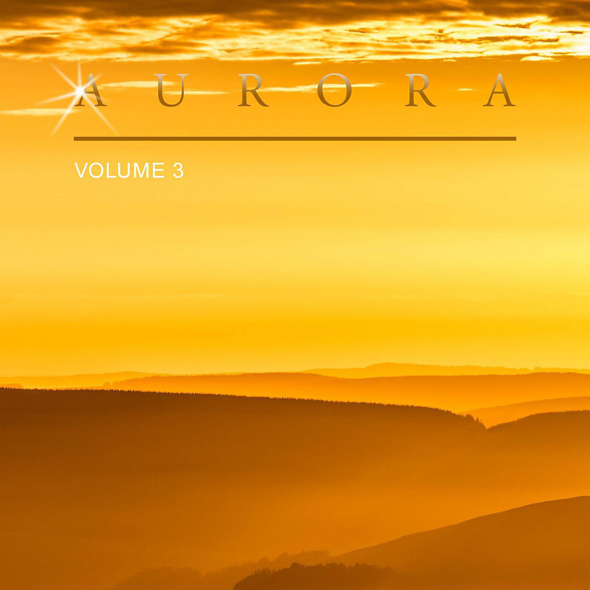 Постер альбома Aurora, Vol. 3
