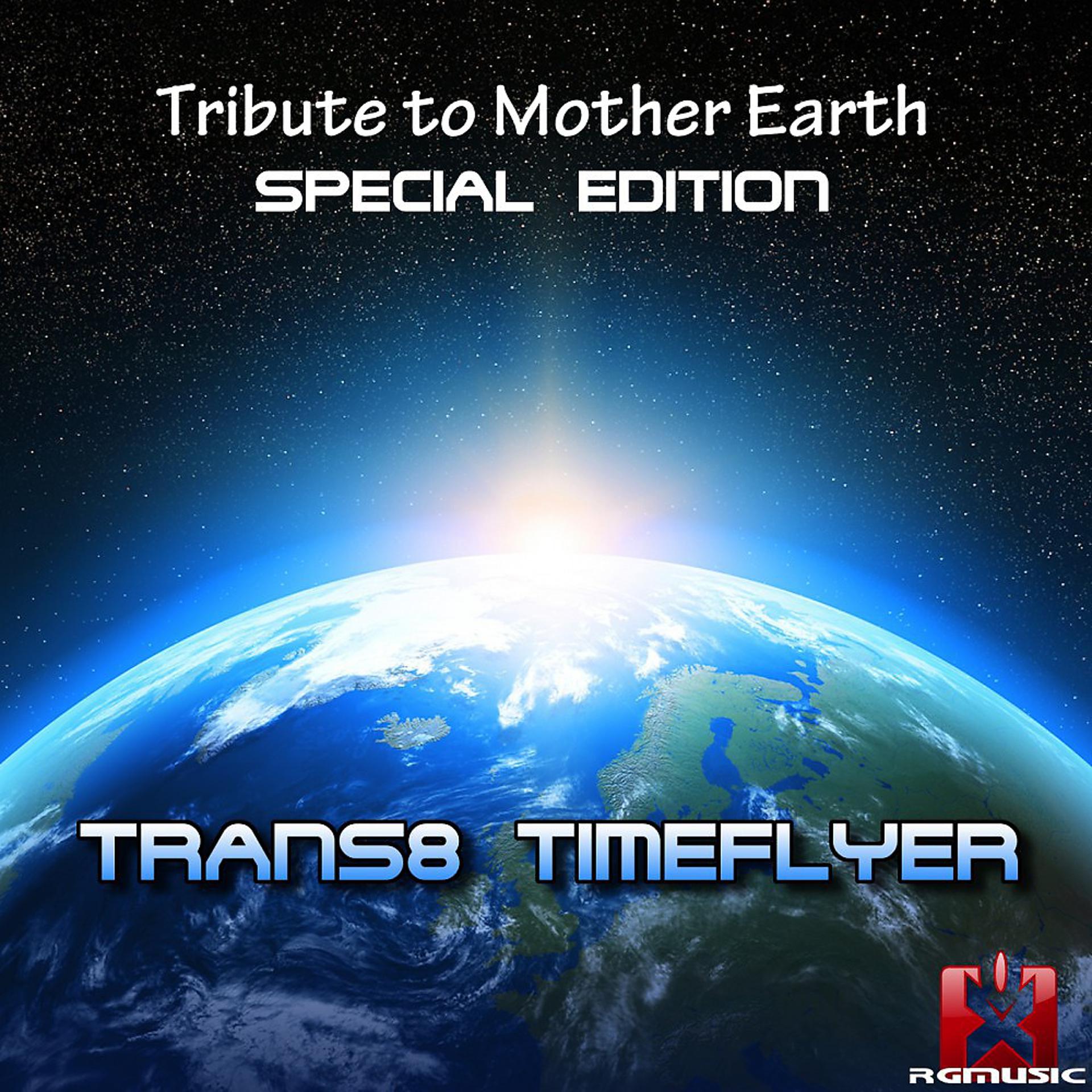 Постер альбома Tribute to Mother Earth - Special Edition