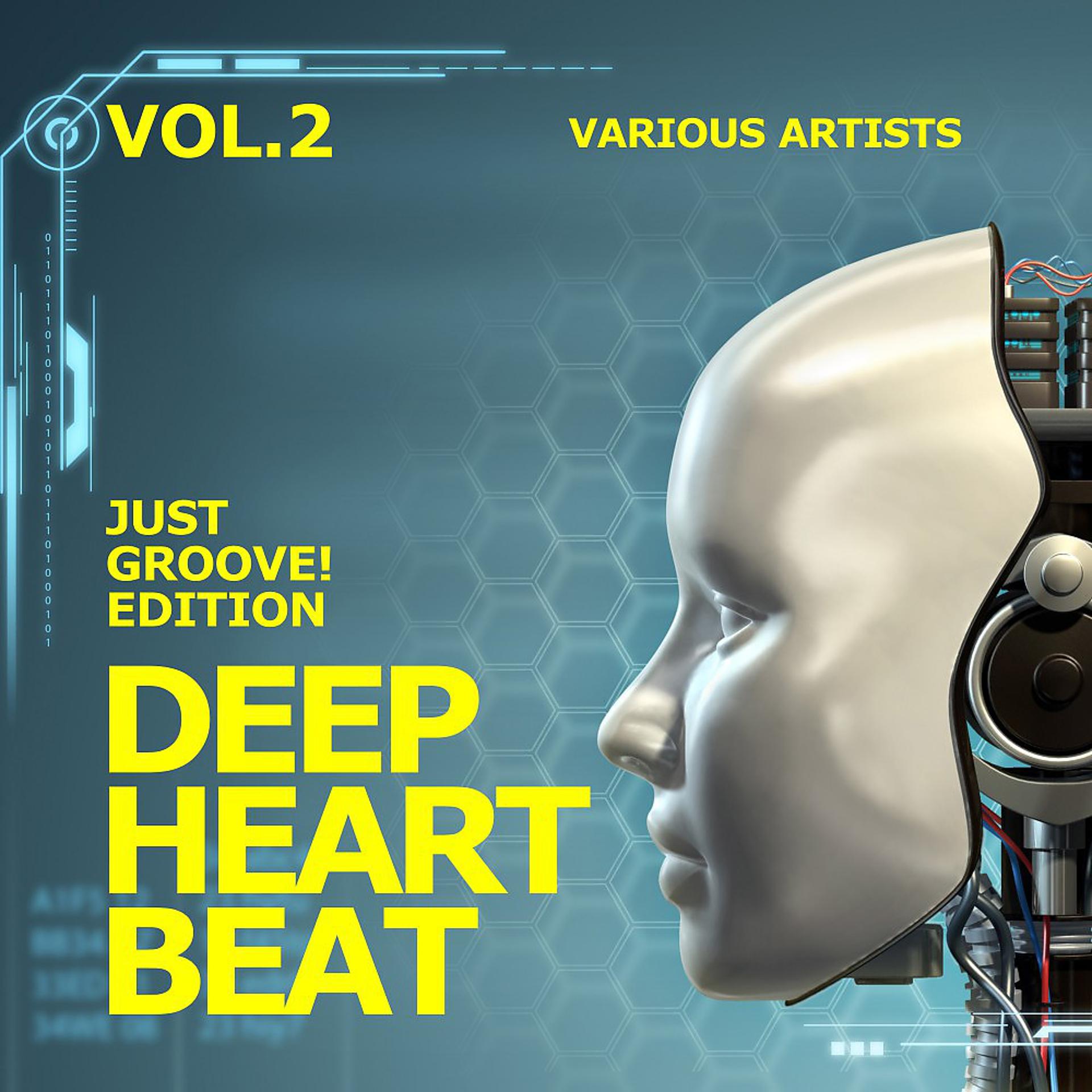 Постер альбома Deep Heart Beat (Just Groove! Edition), Vol. 2
