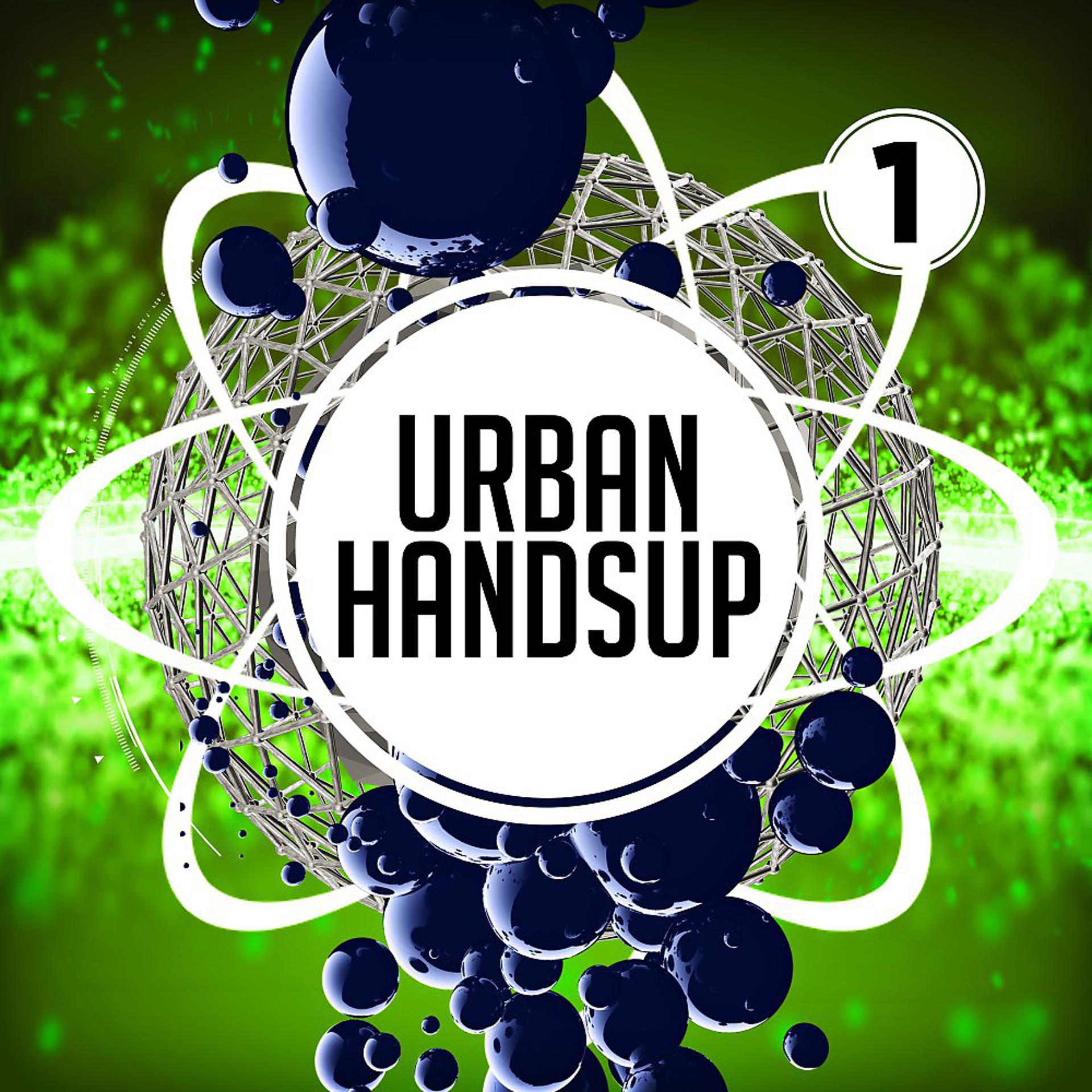 Постер альбома Urban Handsup 1