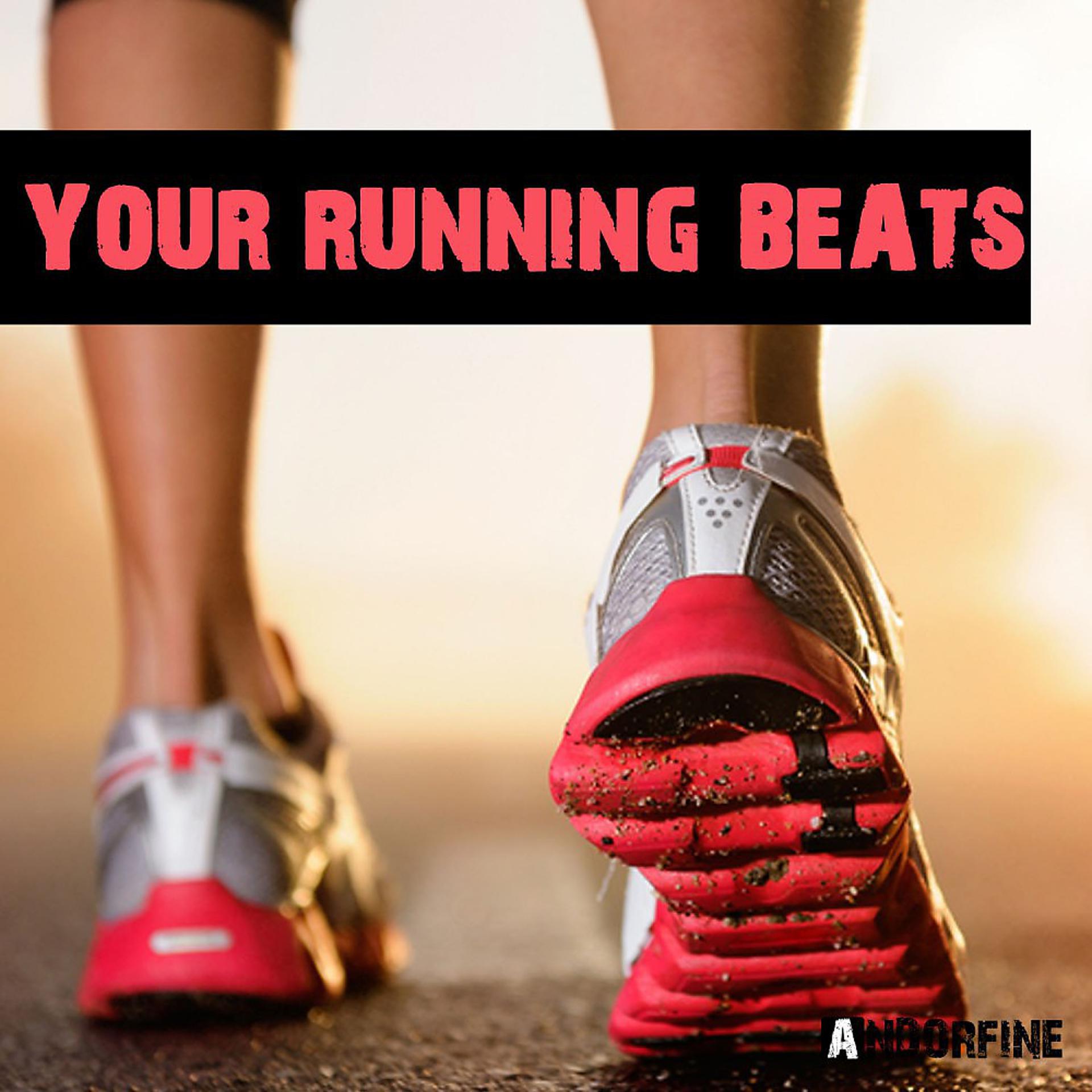 Постер альбома Your Running Beats