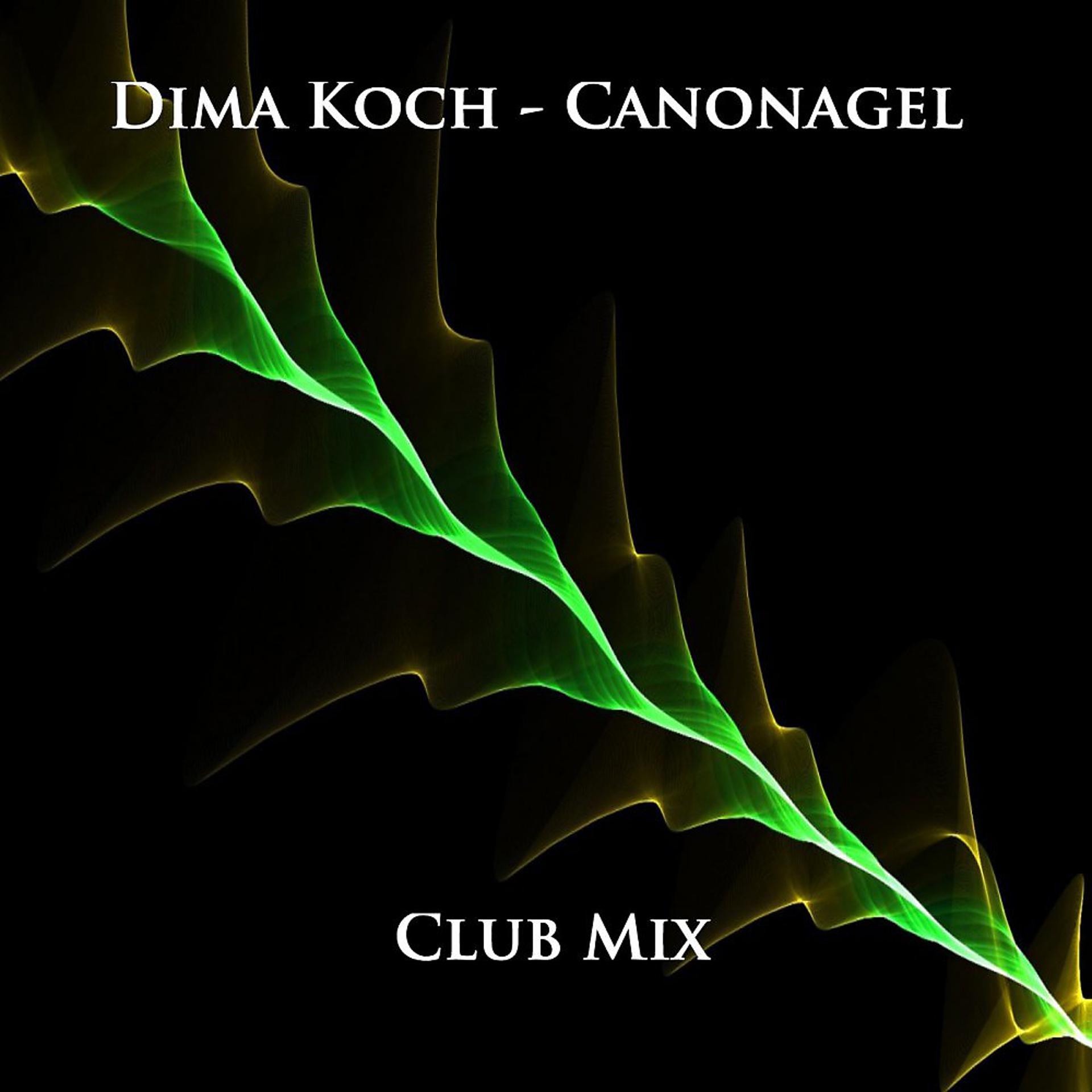 Постер альбома Canonagel (Club Mix)
