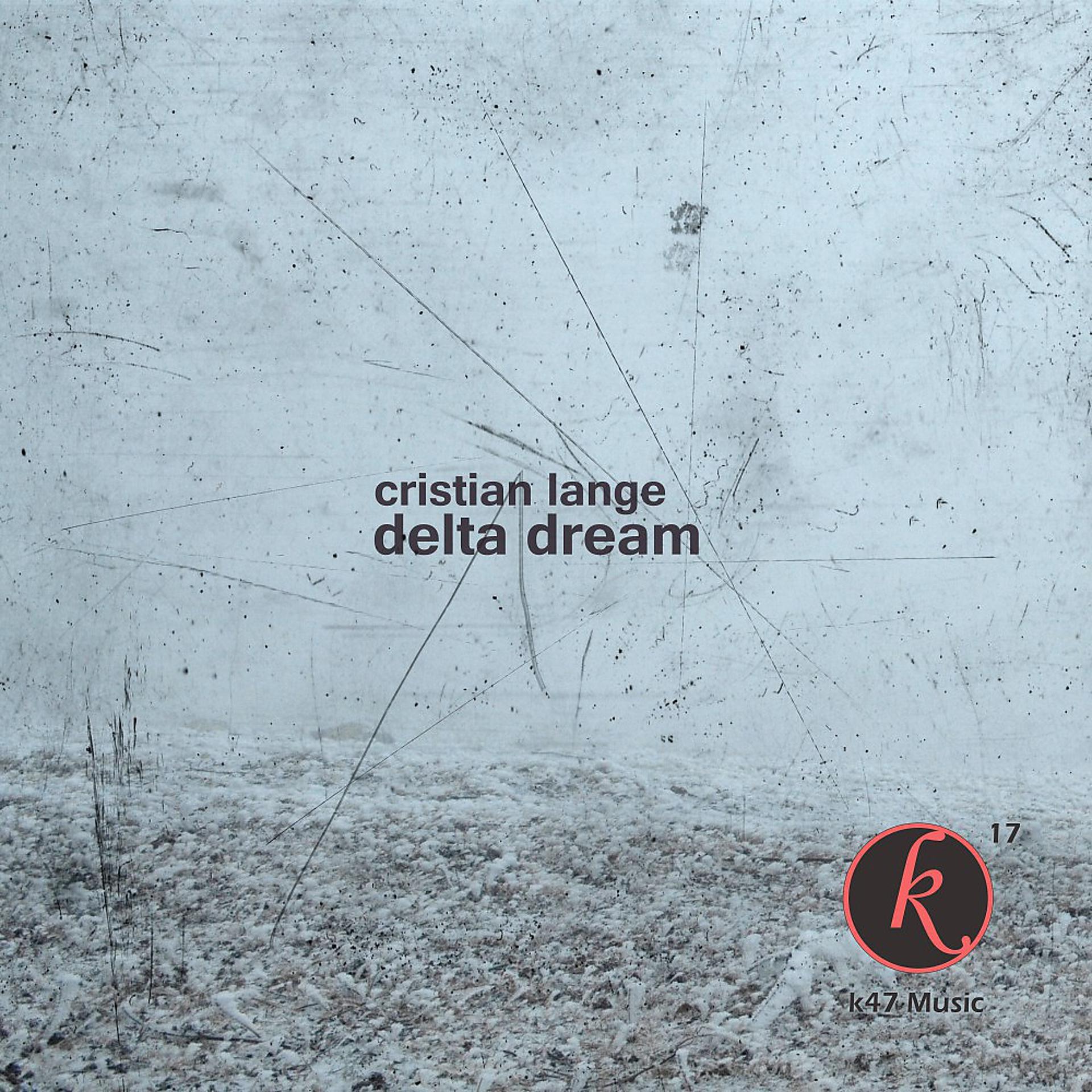 Постер альбома Delta Dream