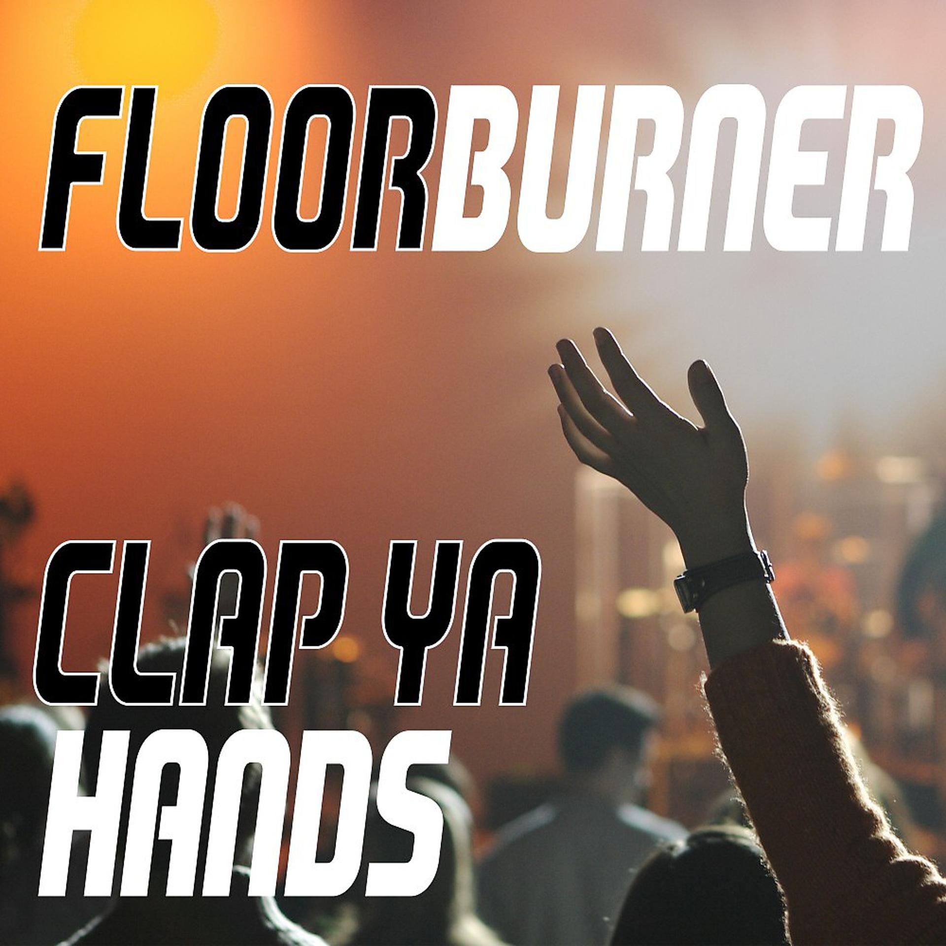 Постер альбома Clap Ya Hands
