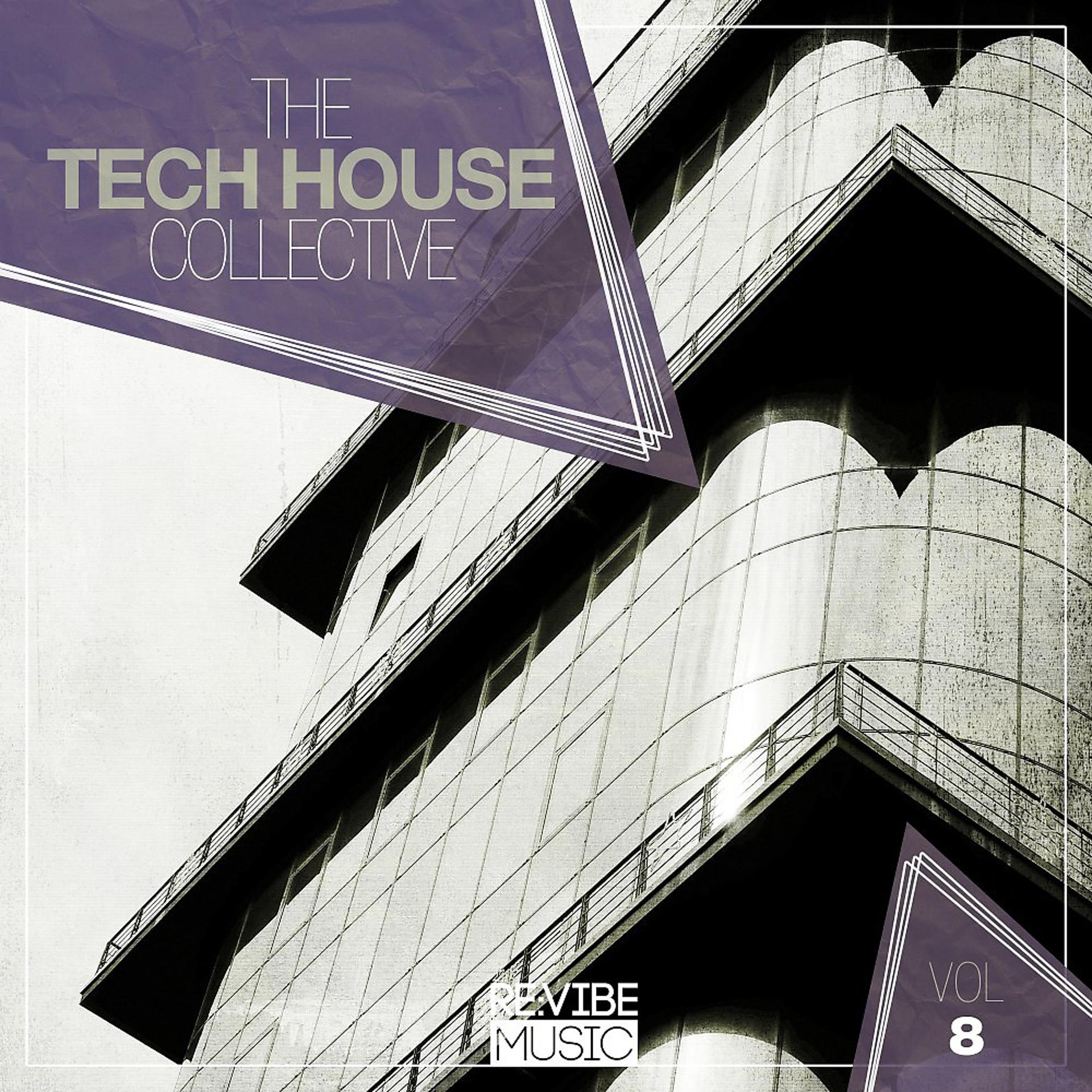 Постер альбома The Tech House Collective, Vol. 8