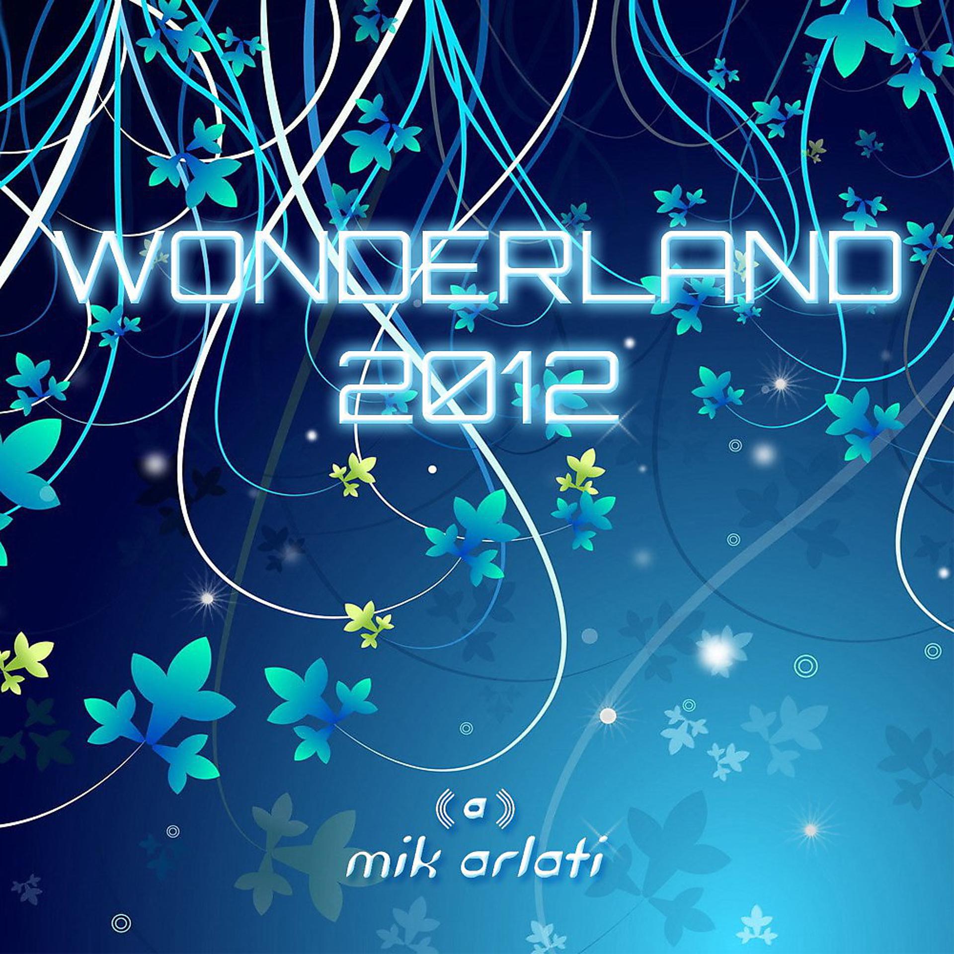 Постер альбома Wonderland 2012