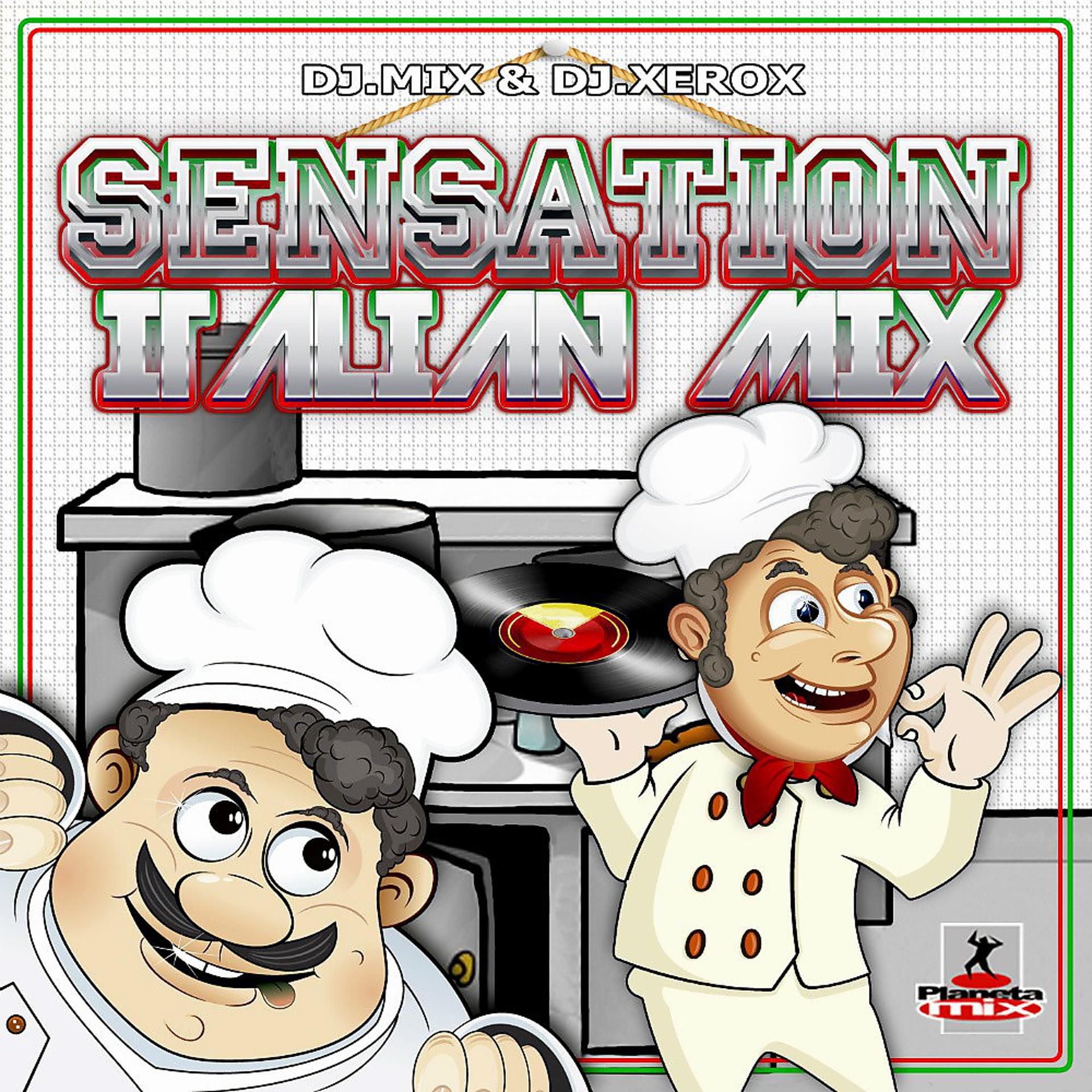 Постер альбома Sensation Italian Mix