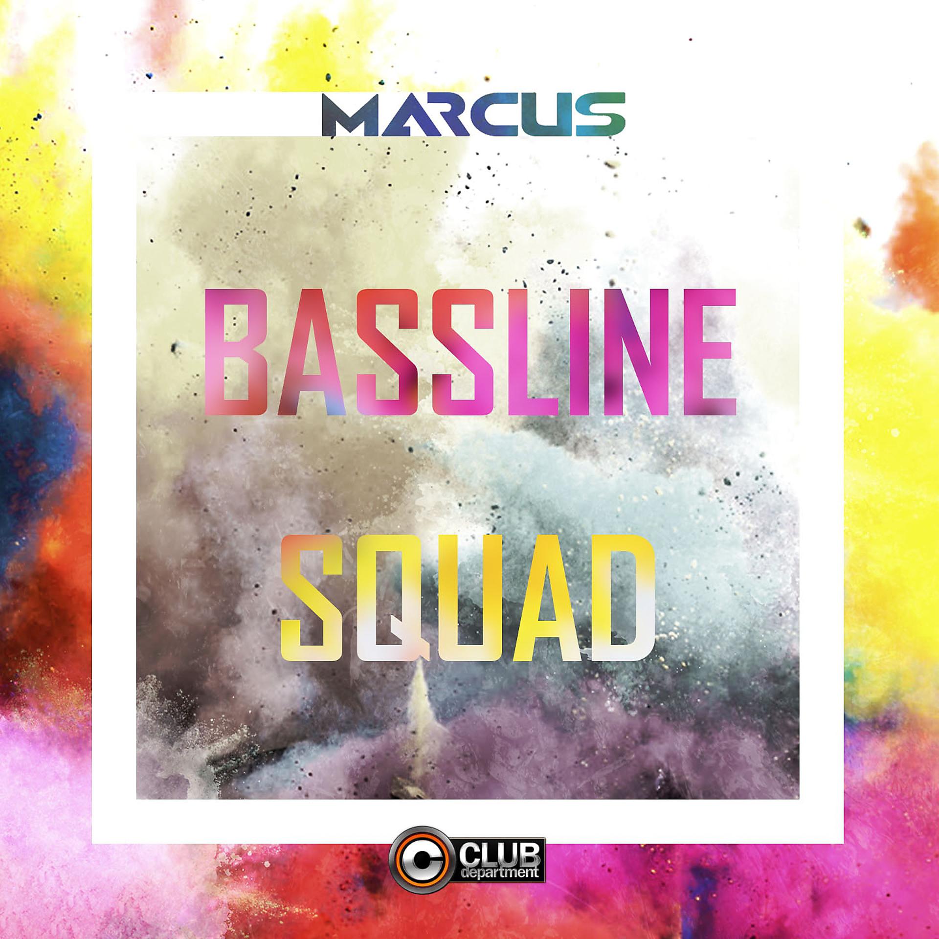 Постер альбома Bassline Squad