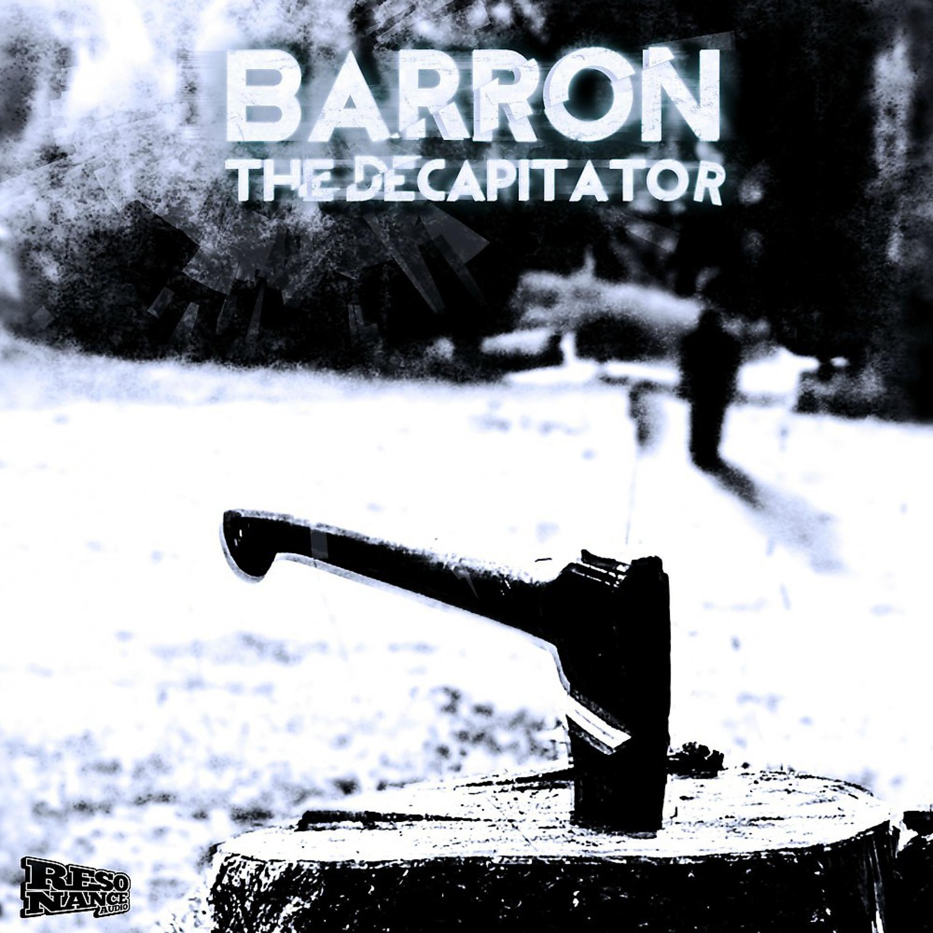 Постер альбома The Decapitator (Original Mix)