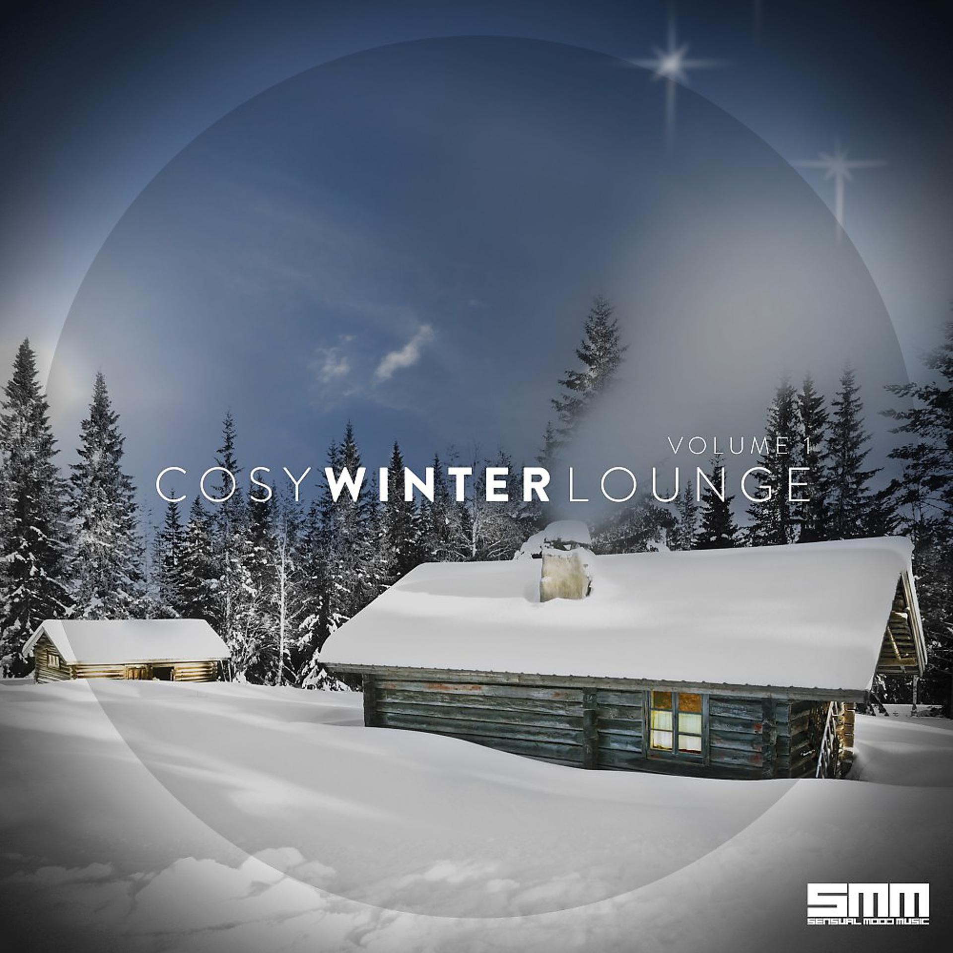 Постер альбома Cosy Winter Lounge, Vol. 1