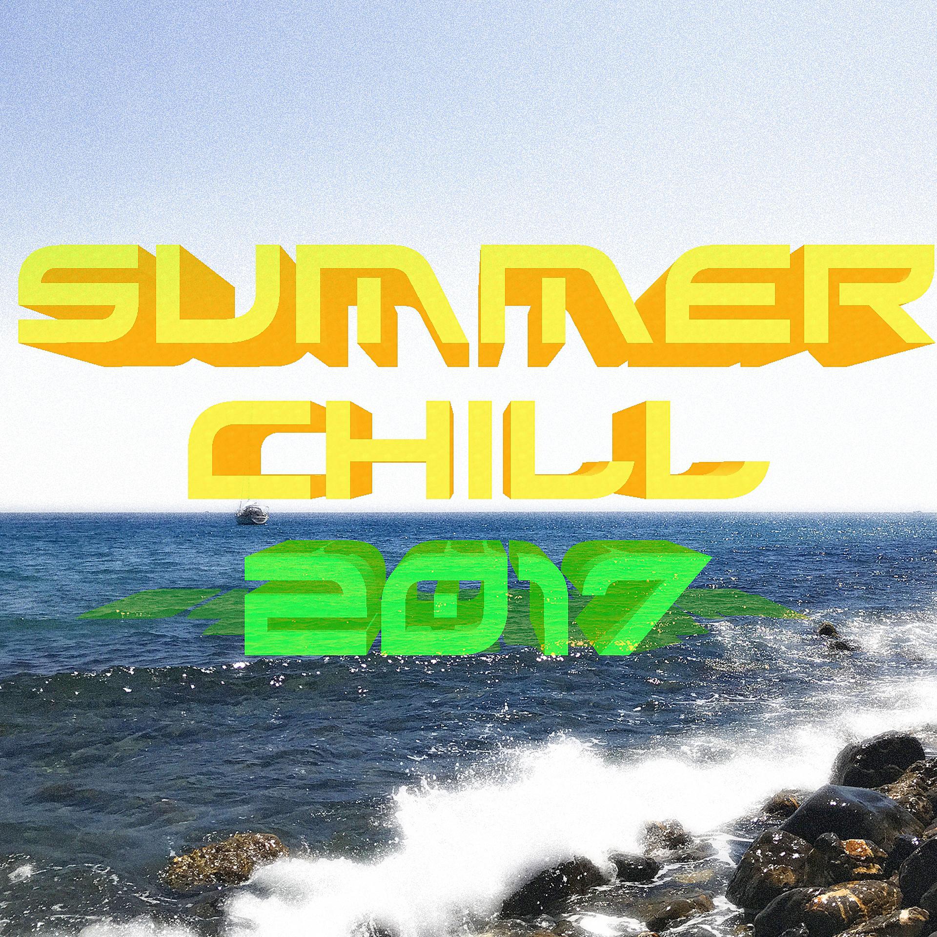 Постер альбома Summer chill 2017