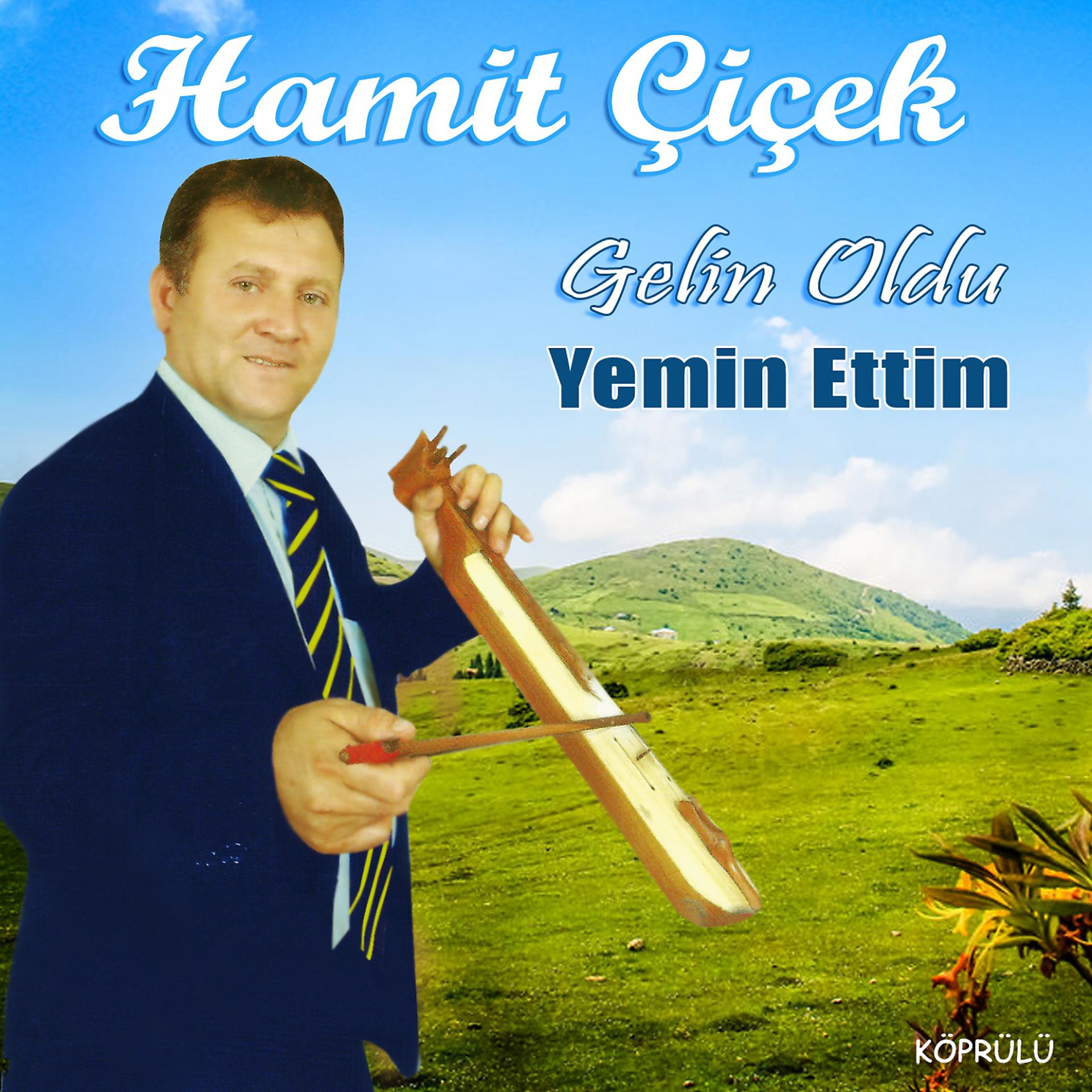 Постер альбома Gelin Oldu - Yemin Ettim