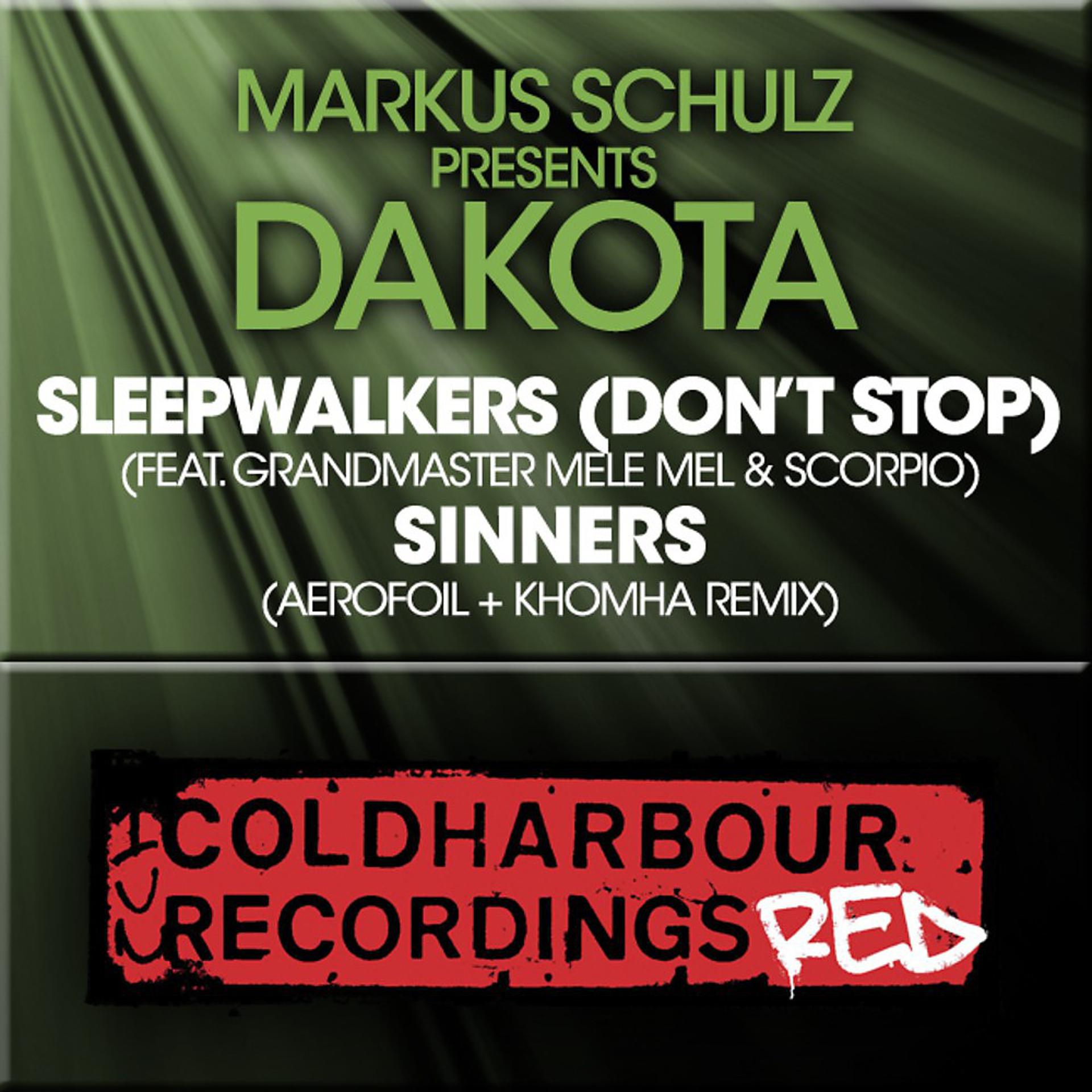 Постер альбома Sleepwalkers (Don't Stop) / Sinners [The Remixes]