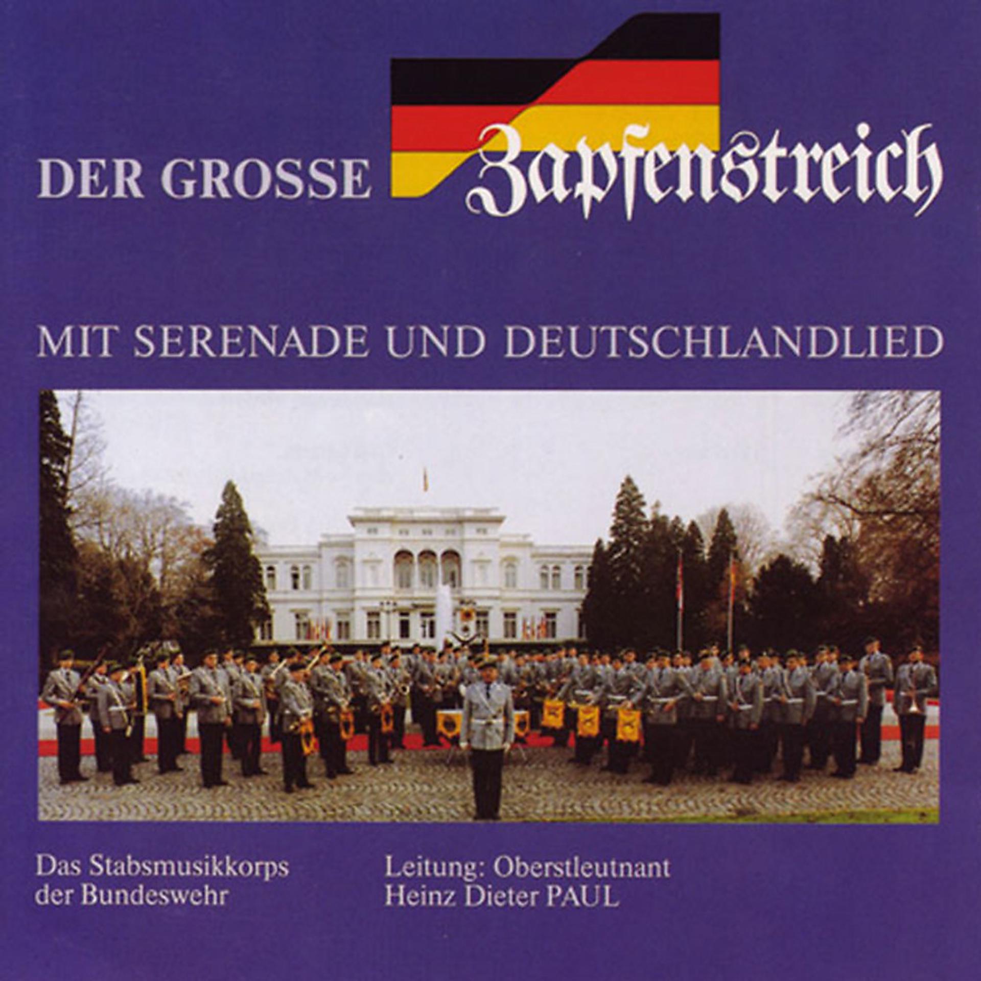 Постер альбома Der grosse Zapfenstreich