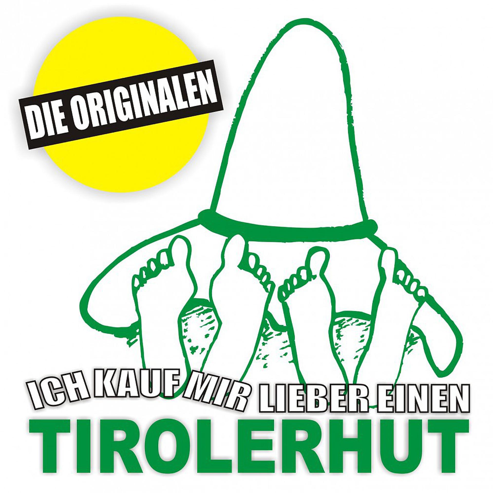 Постер альбома Ich kauf mir lieber einen Tirolerhut