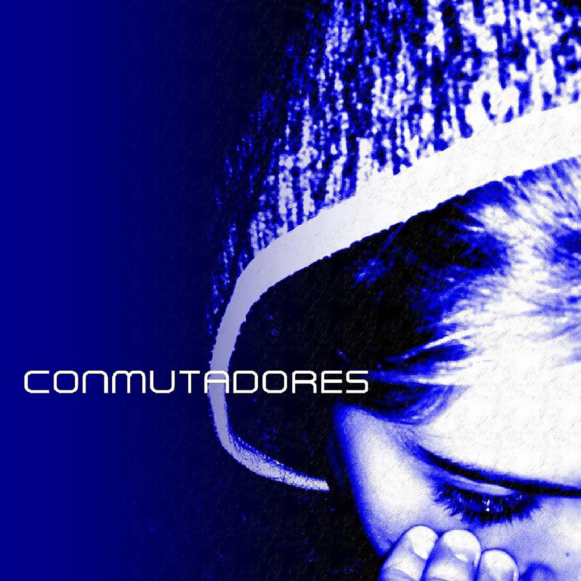 Постер альбома Conmutadores