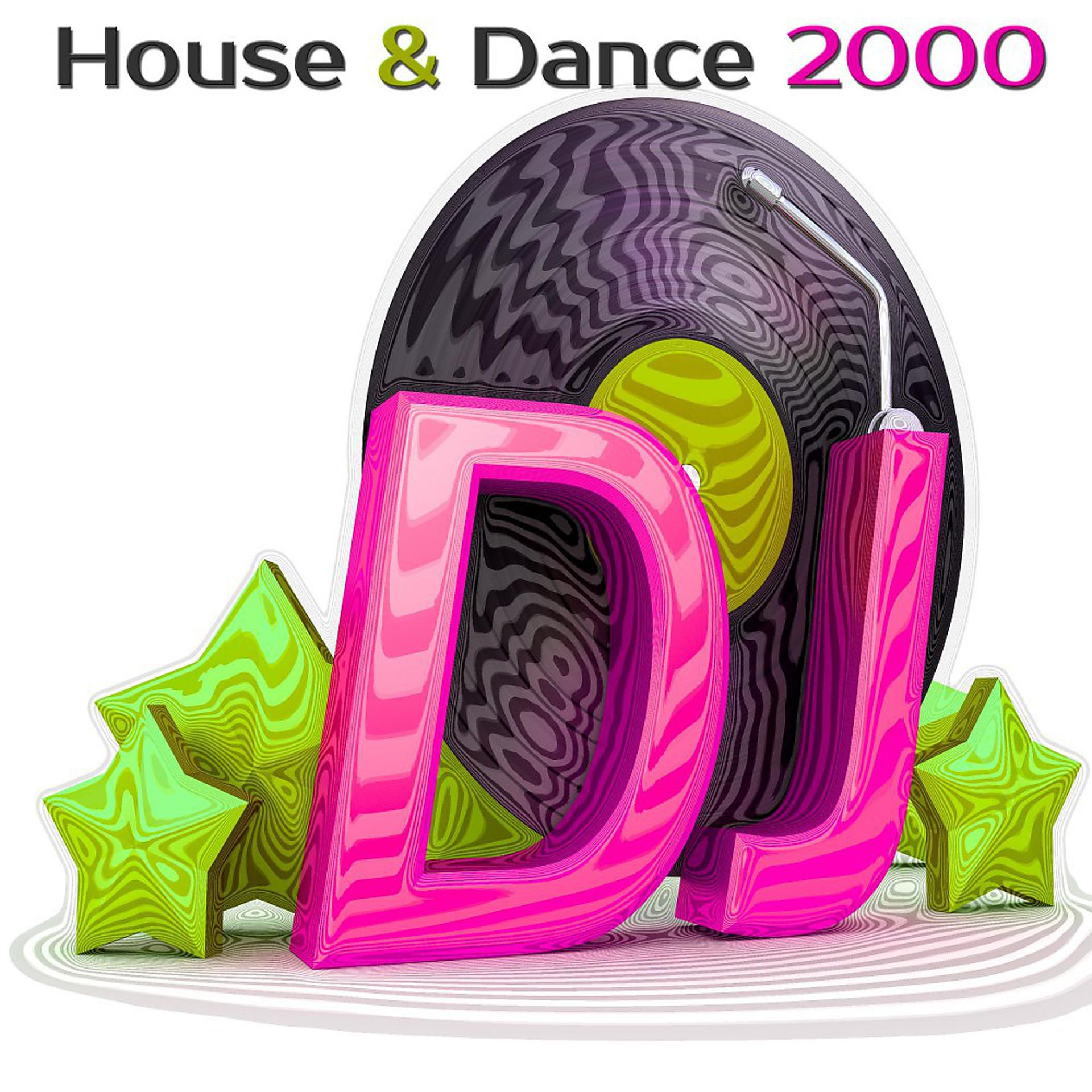 Постер альбома House & Dance 2000 (Original Long Version)