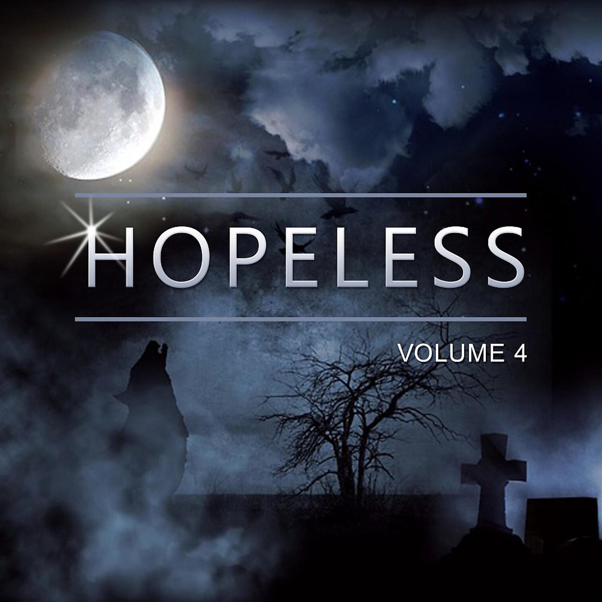 Постер альбома Hopeless, Vol. 4