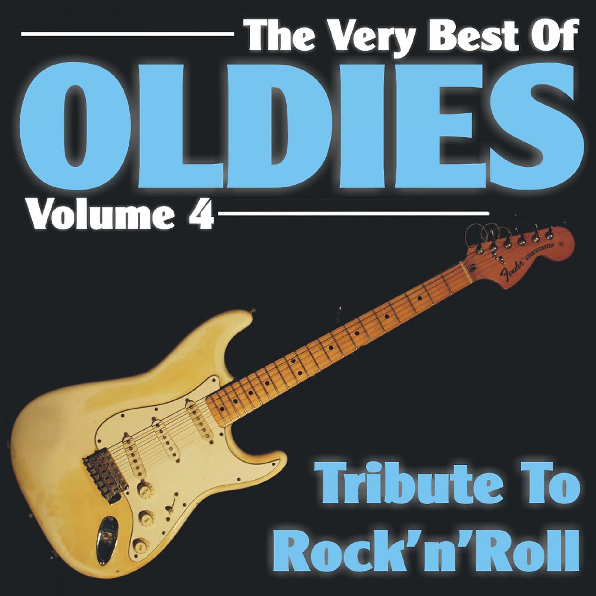 Постер альбома The Very Best of Oldies - Volume 4 - Tribute to Rock'n'Roll (Digital Remastered)