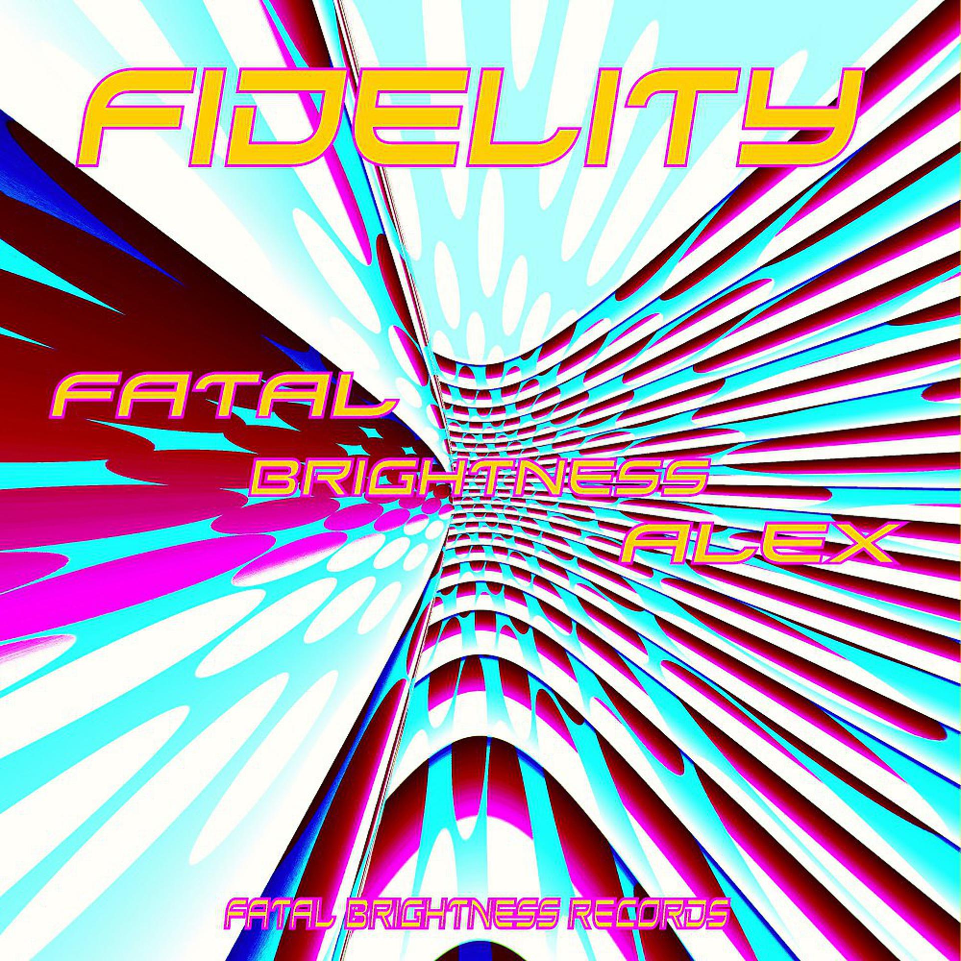 Постер альбома Fidelity