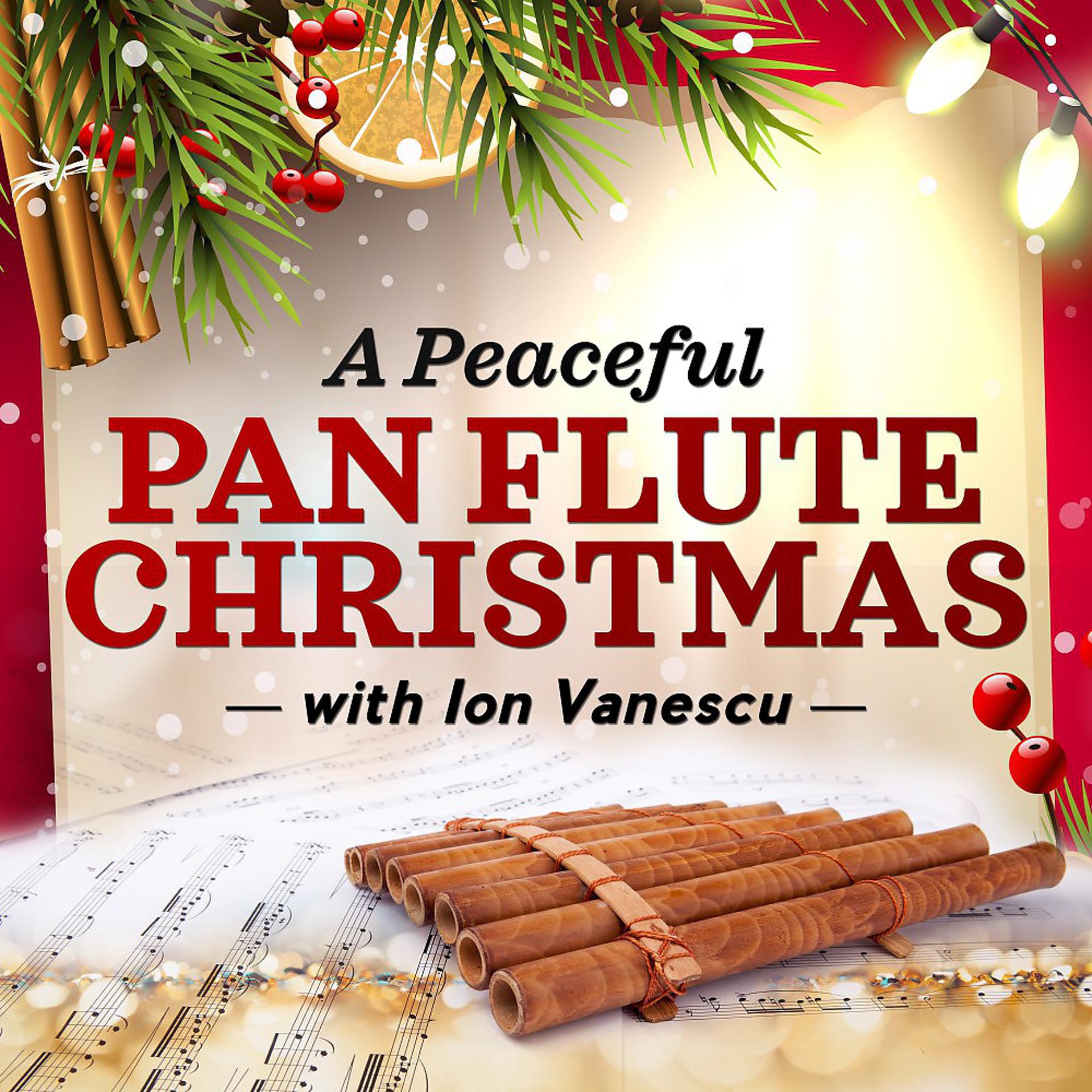 Постер альбома A Peaceful Pan Flute Christmas with Ion Vanescu