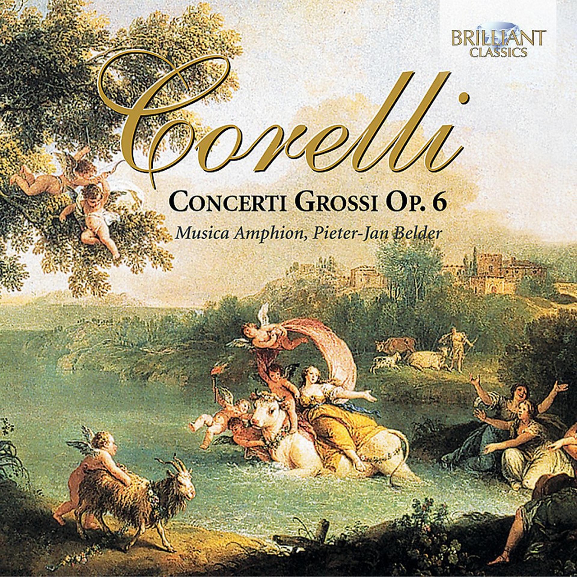 Постер альбома Correlli: Concerti Grossi, Op. 6