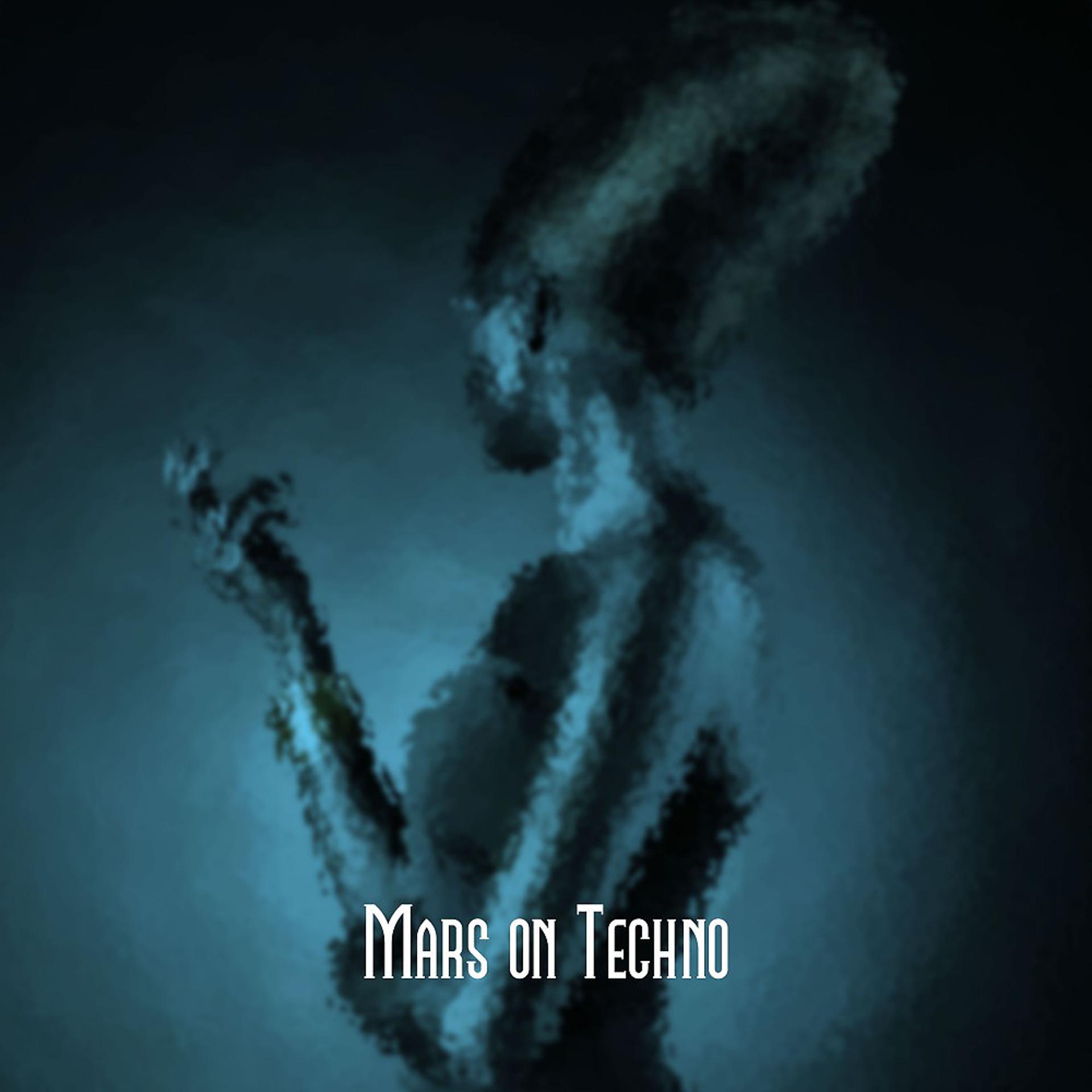 Постер альбома Mars on Techno