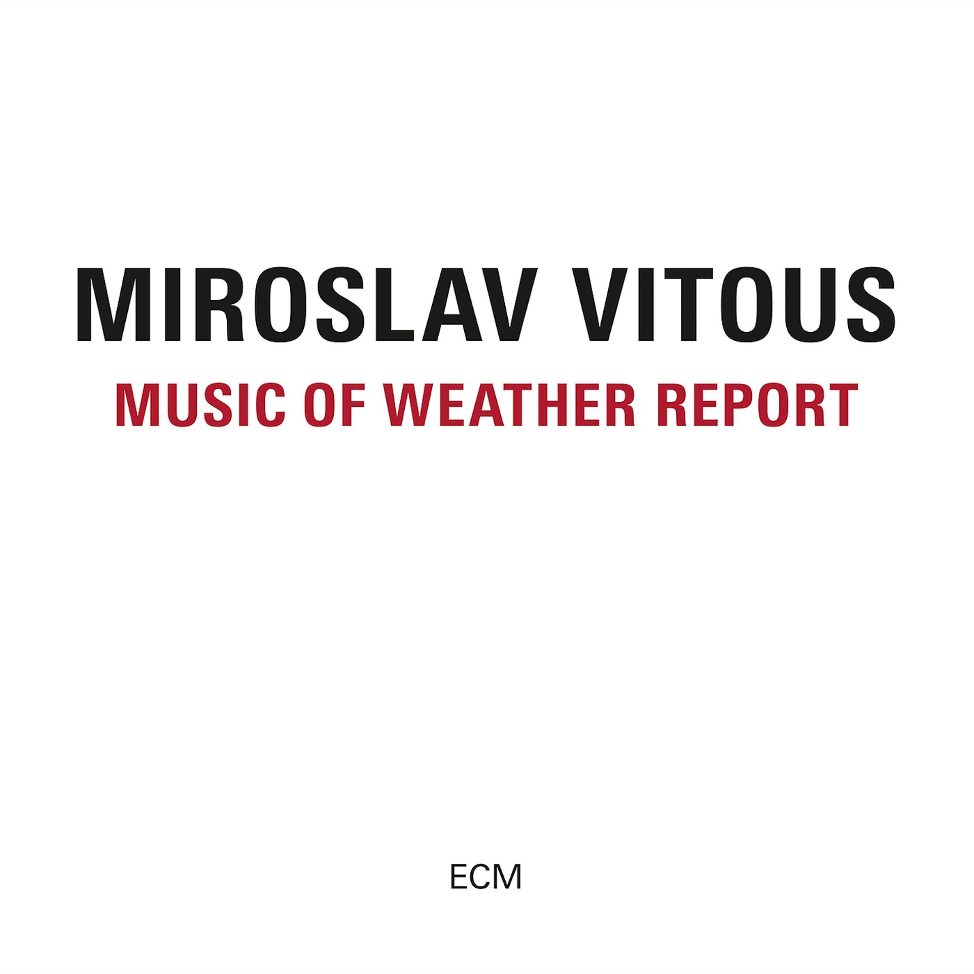 Постер альбома Music Of Weather Report