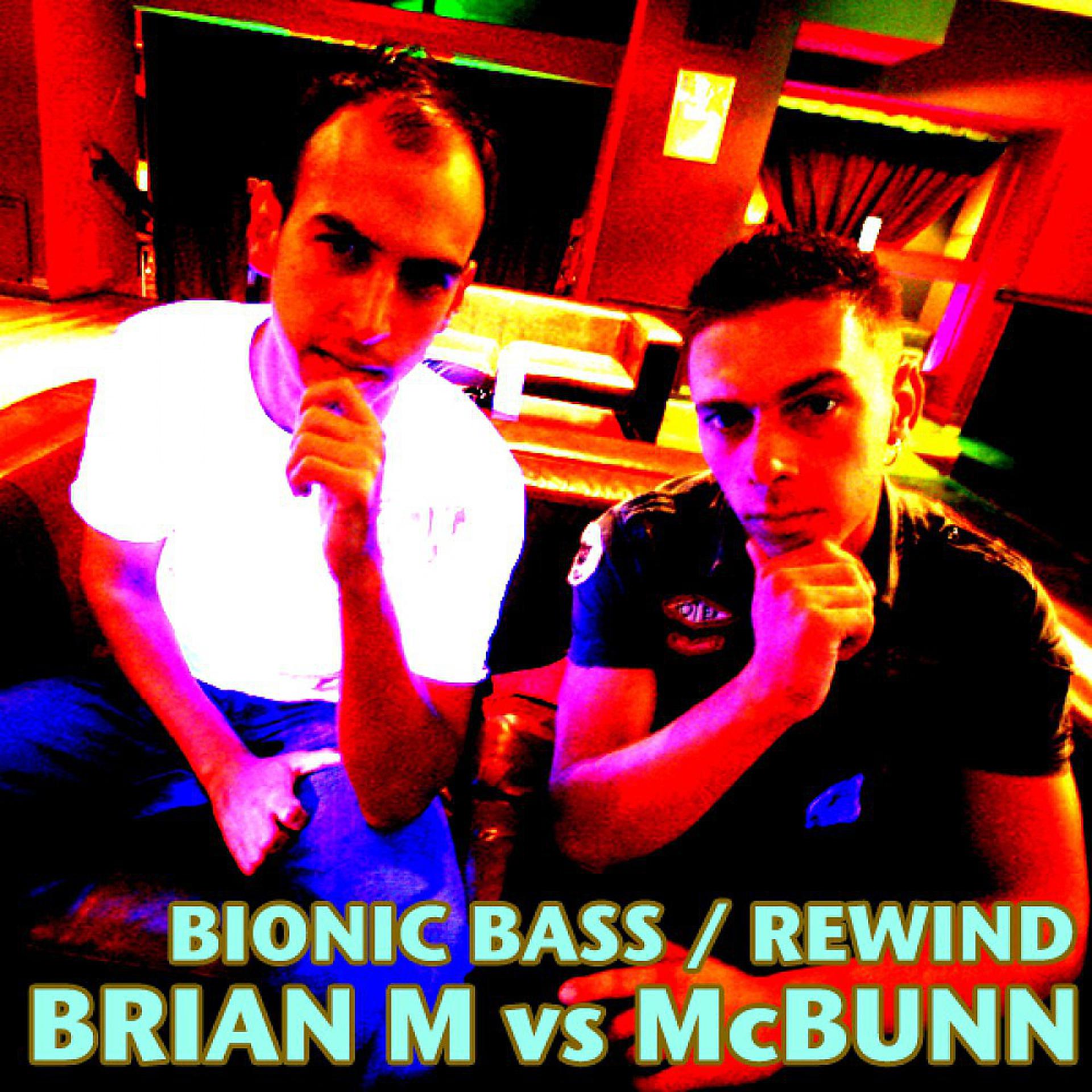Постер альбома Bionic Bass / Rewind